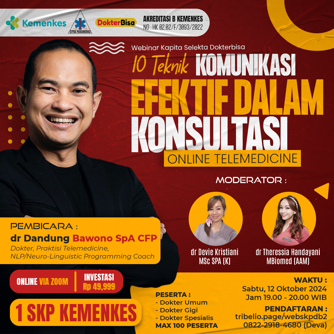 Webinar Teknik Komunikasi dalam Konsultasi Online Tantangan dan Solusi untuk Dokter