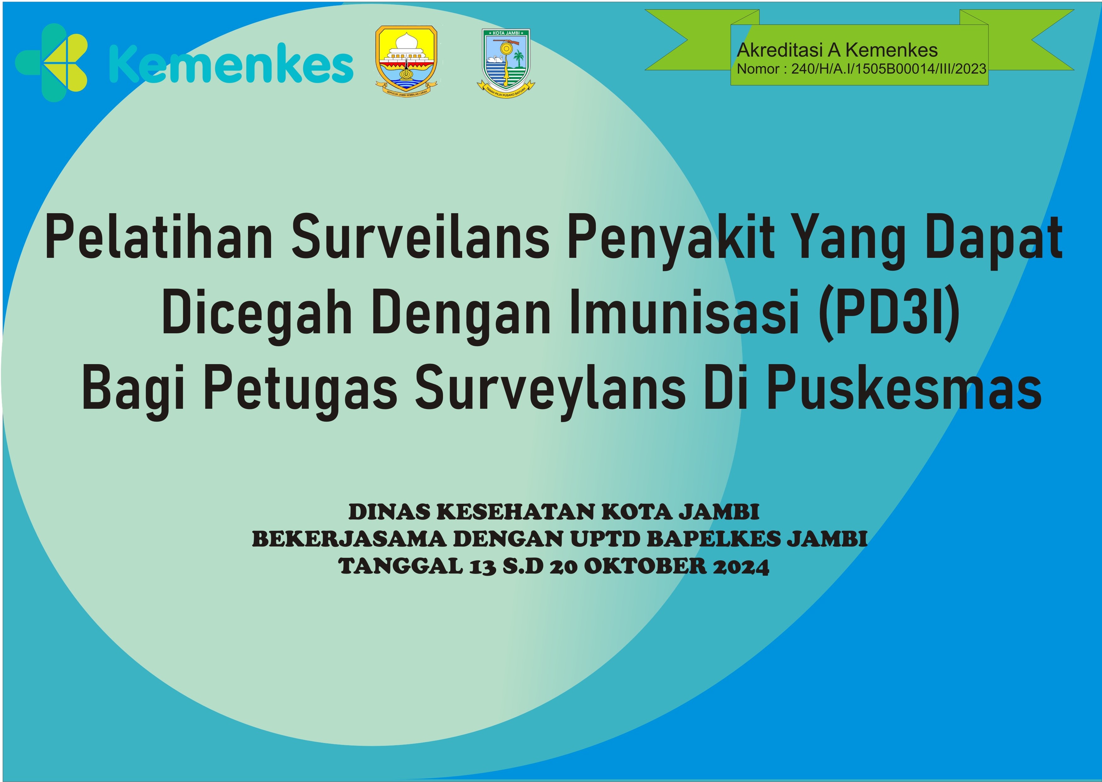 Pelatihan Surveilans Penyakit yang Dapat Dicegah dengan Imunisasi (PD3I) bagi Petugas Surveilans di Puskesmas