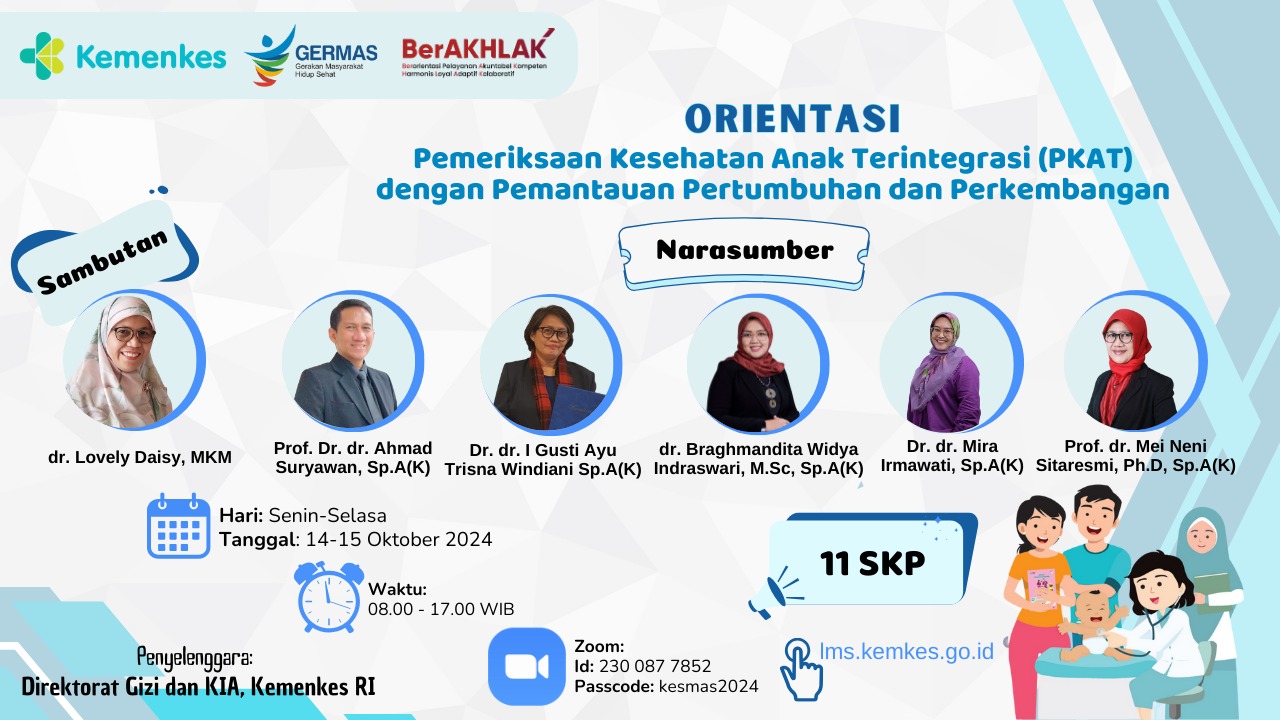 Orientasi Pemeriksaan Kesehatan Anak Terintegrasi (PKAT) dengan Pemantauan Pertumbuhan dan Perkembangan