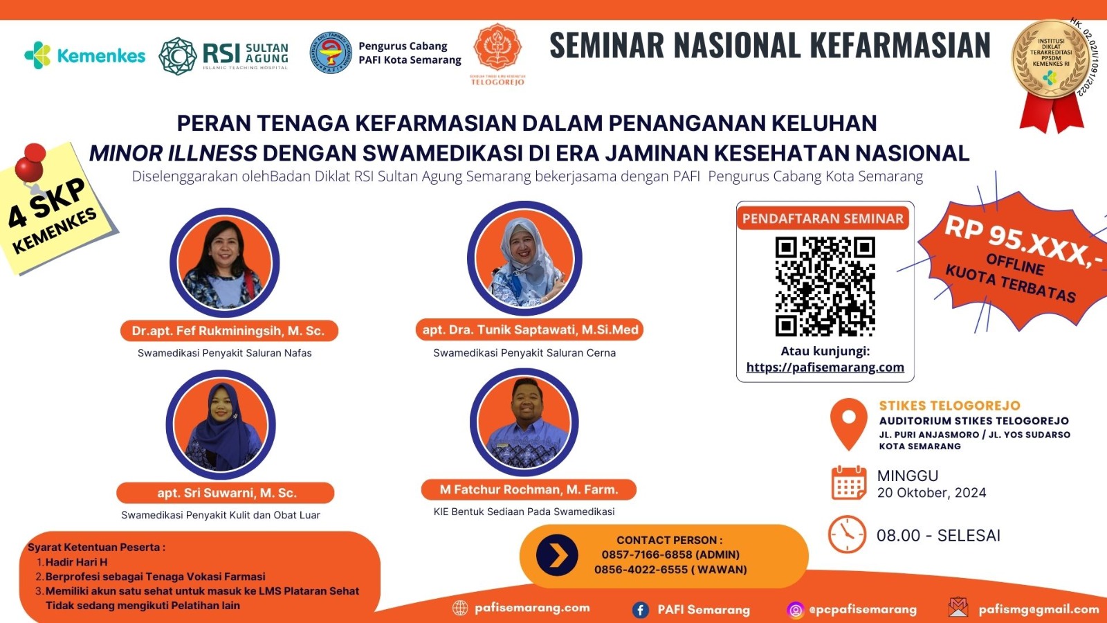 Seminar Nasional Kefarmasian Peran Tenaga Kefarmasian Dalam Penanganan Keluhan Minor Illess Dengan Swamedikasi Di Era Jaminan Kesehatan Nasional
