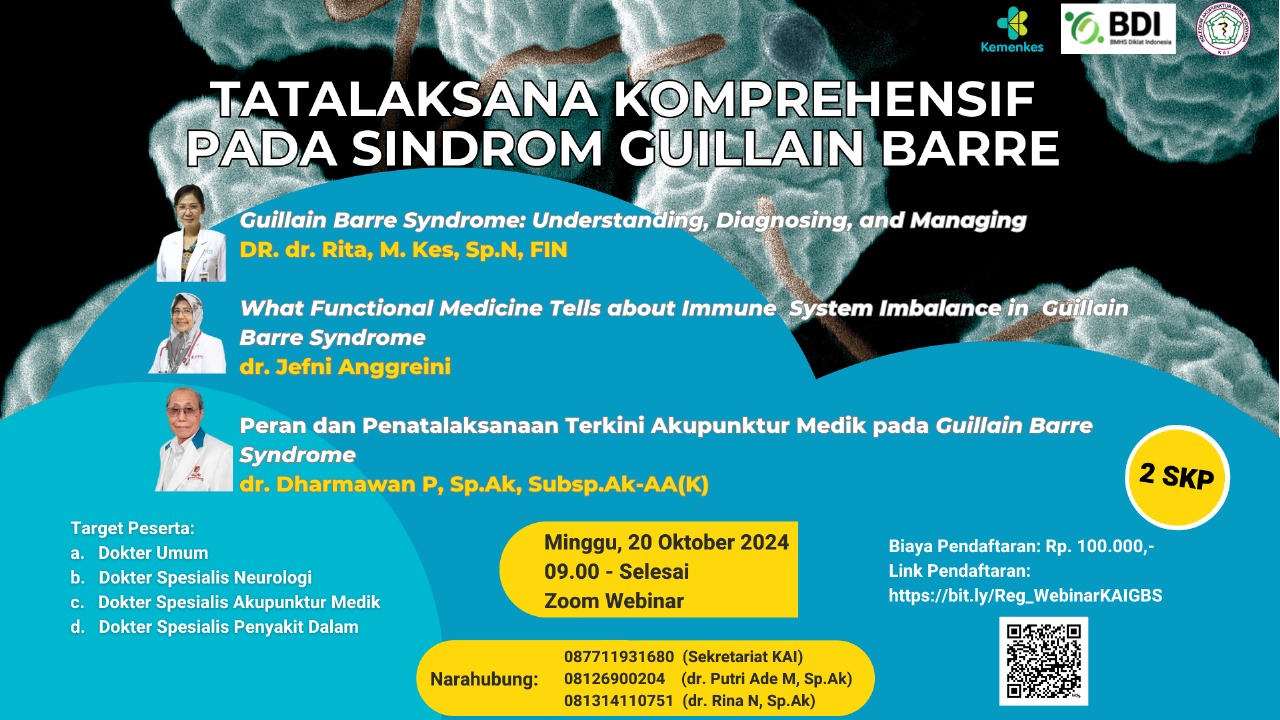 Webinar BDI - Kolegium Akupunktur Medik Indonesia - Tatalaksana Komprehensif Pada Sindrom Guillain Barre