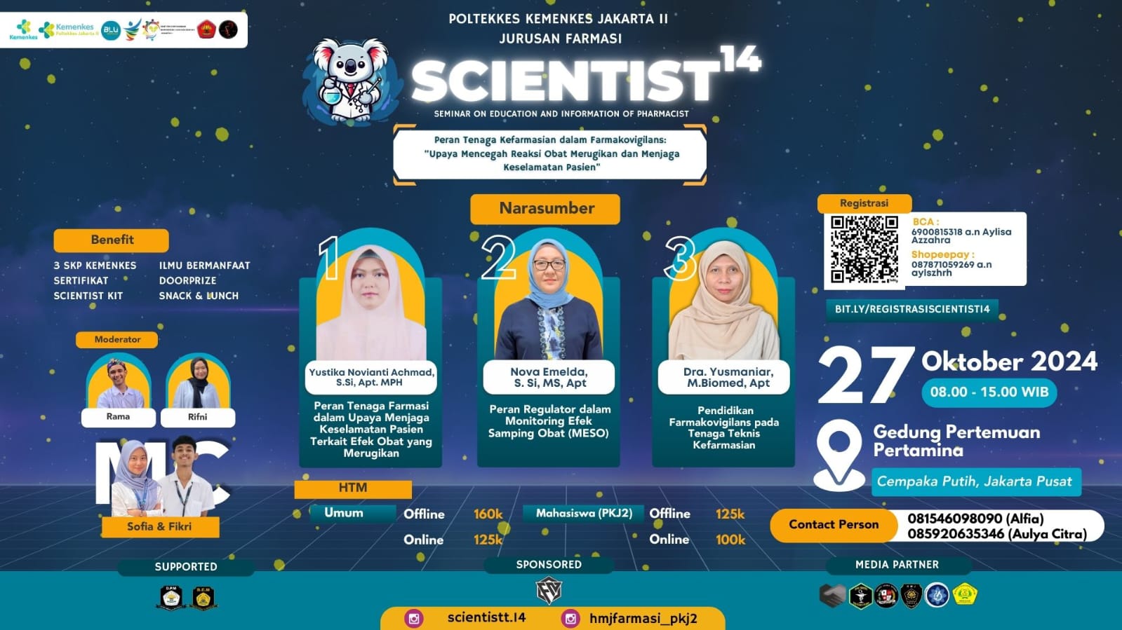Seminar Peran Tenaga Kefarmasiaan dalam Farmakovigilan  Upaya mencegah Reaksi Obat Merugikan dan Menjaga Keselamatan Pasien