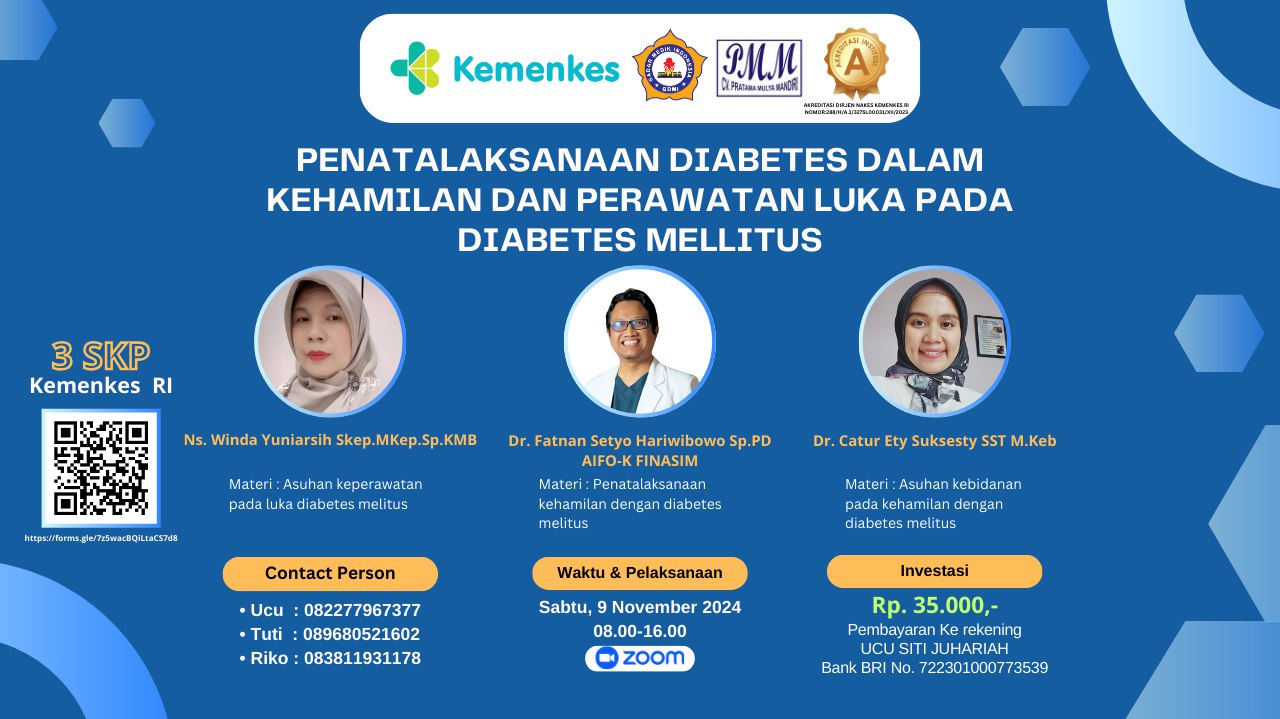 Webinar Nasional Penatalaksanaan Diabetes dalam Kehamilan dan Perawatan Luka pada Diabetes Mellitus