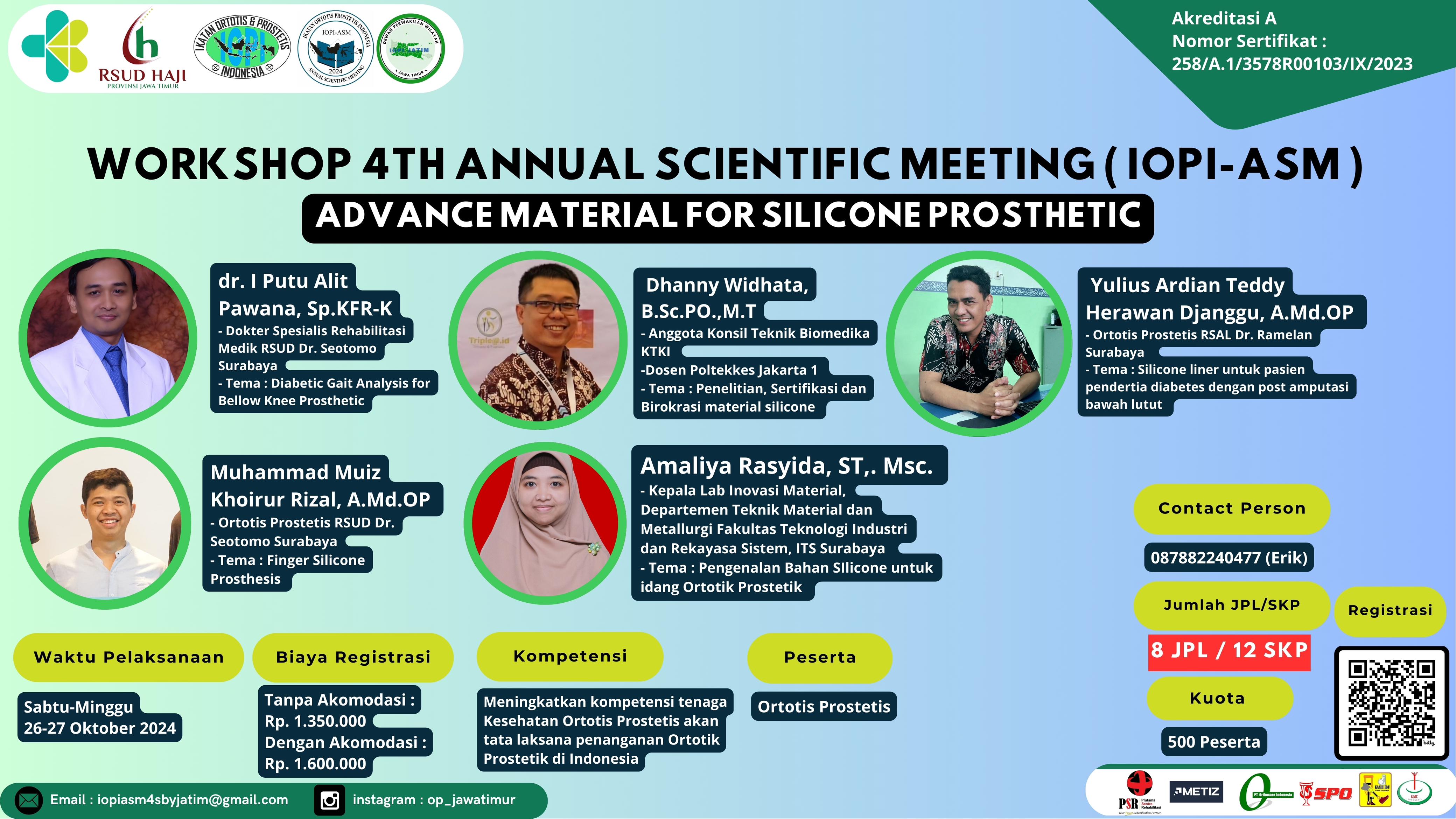 Workshop 4th ANNUAL SCIENTIFIC MEETING (IOPI-ASM) 2024 Advance Material For Silicone Prosthetic