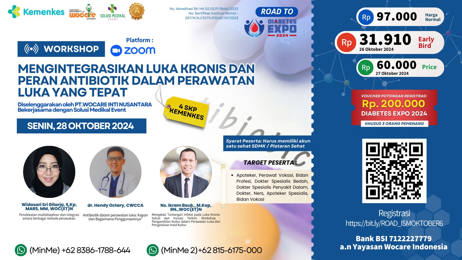 ROAD ISM 33 - MENGINTEGRASIKAN LUKA KRONIS DAN PERAN ANTIBIOTIK DALAM PERAWATAN LUKA YANG TEPAT