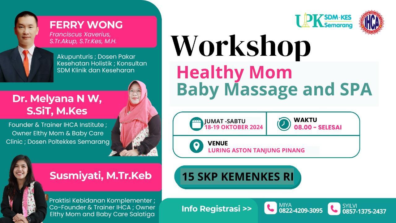 Workshop Healthy Mom Baby Massage and SPA
