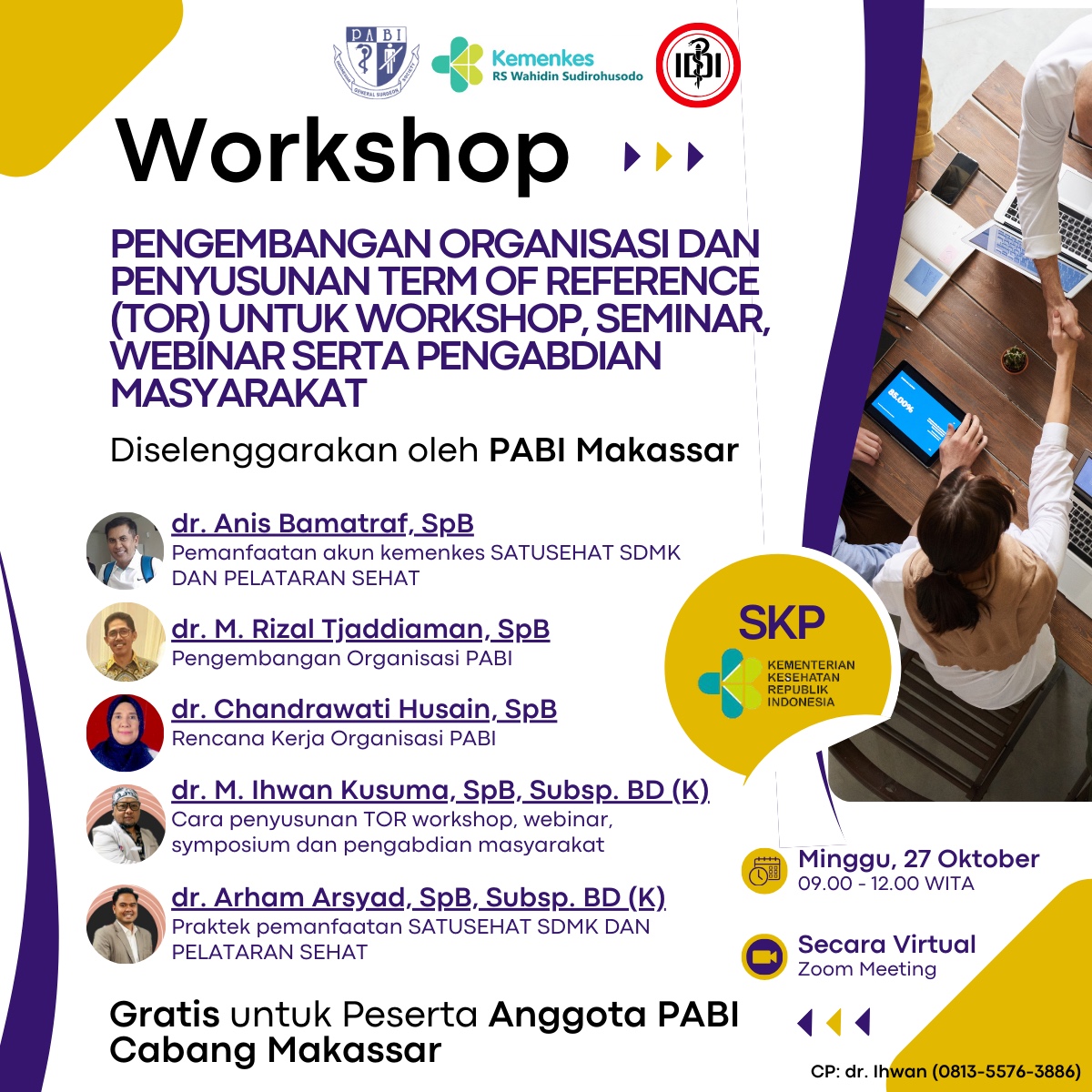 Workshop Pengembangan Organisasi dan Penyusunan Term Of Reference (TOR) untuk Workshop, Seminar, Webinar, serta Pengabdian Masyarakat