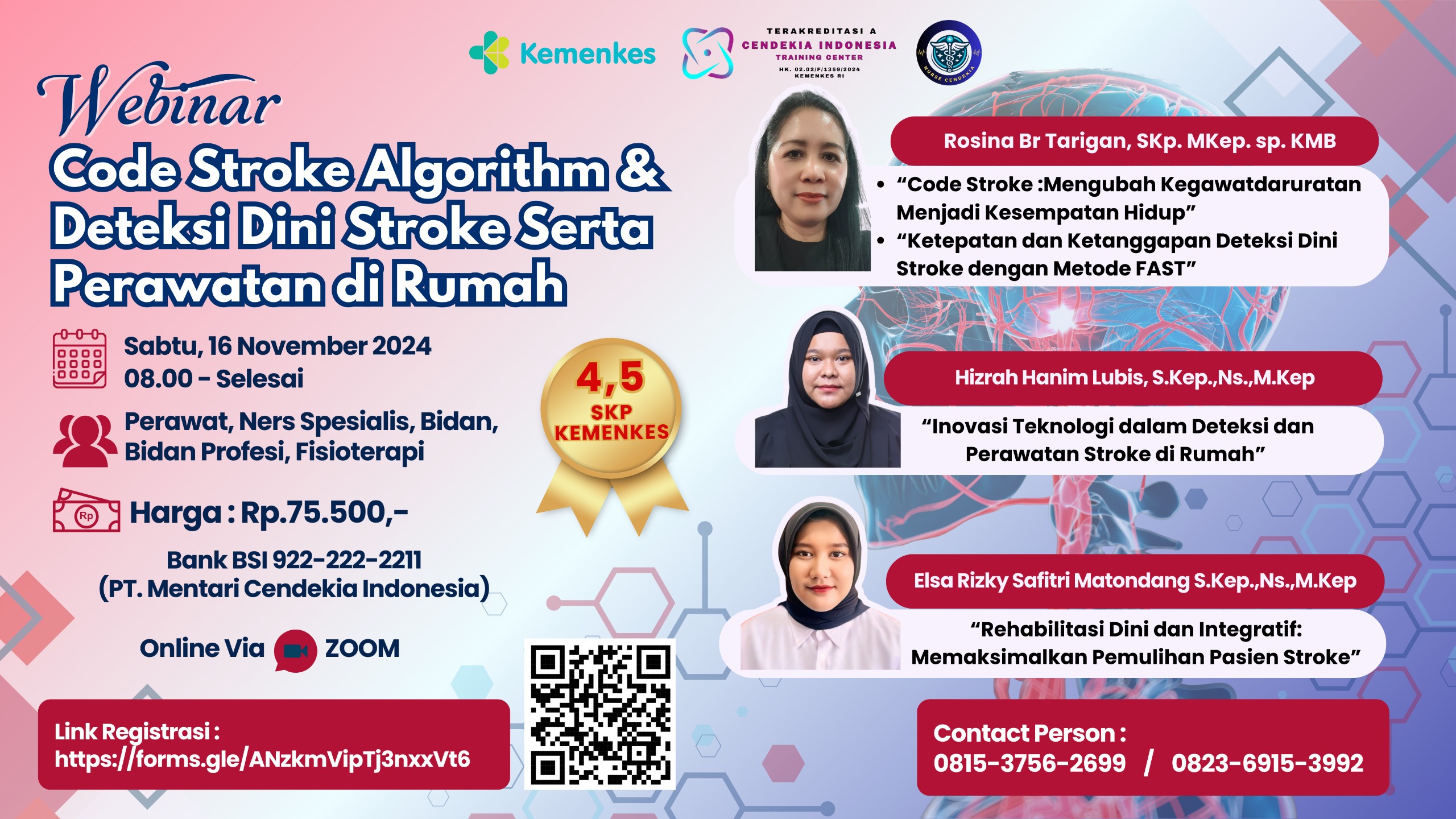 Code Stroke Algorithm dan Deteksi Dini Stroke Serta Perawatan di Rumah