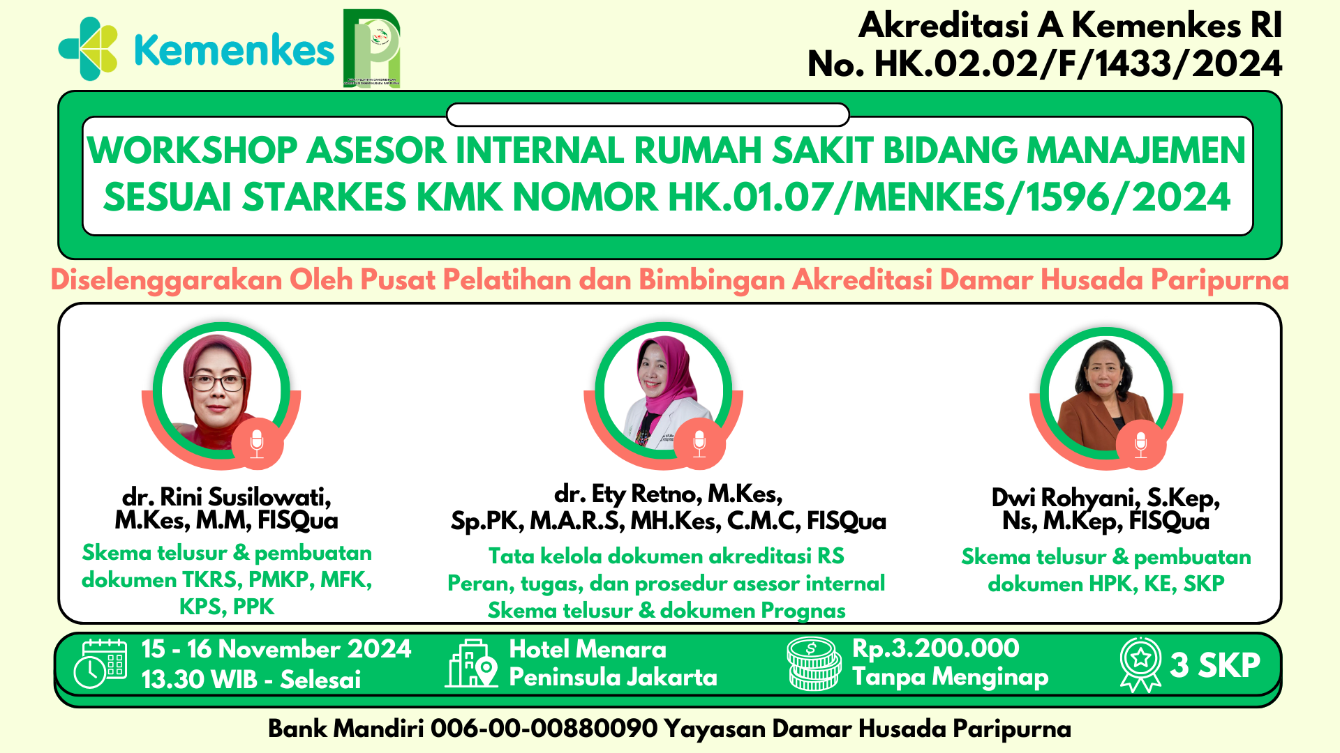 Asesor Internal Rumah Sakit Bidang Manajemen Sesuai STARKES KMK Nomor HK.01.07/MENKES/1596/2024