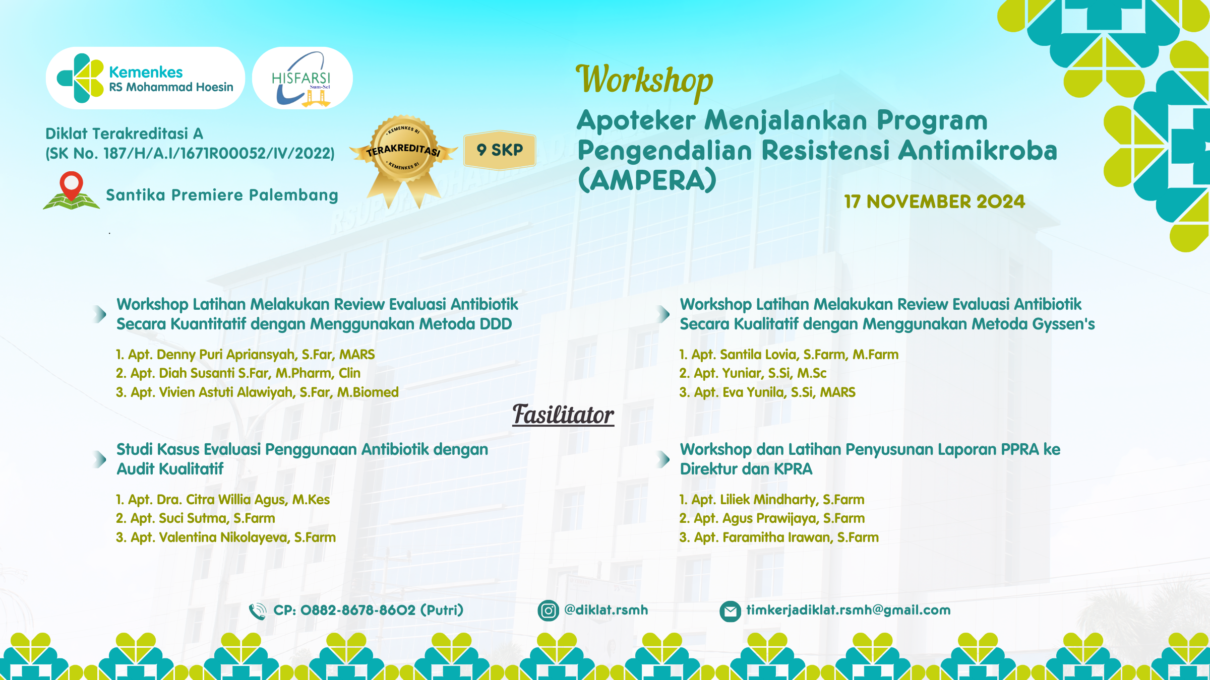 Workshop Apoteker Menjalankan Program Pengendalian Resistensi Antimikroba (AMPERA)