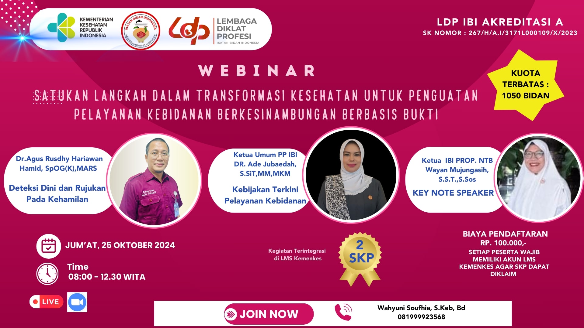 SATUKAN LANGKAH DALAM TRANSFORMASI KESEHATAN UNTUK PENGUATAN PELAYANAN KEBIDANAN BERKESINAMBUNGAN BERBASIS BUKTI