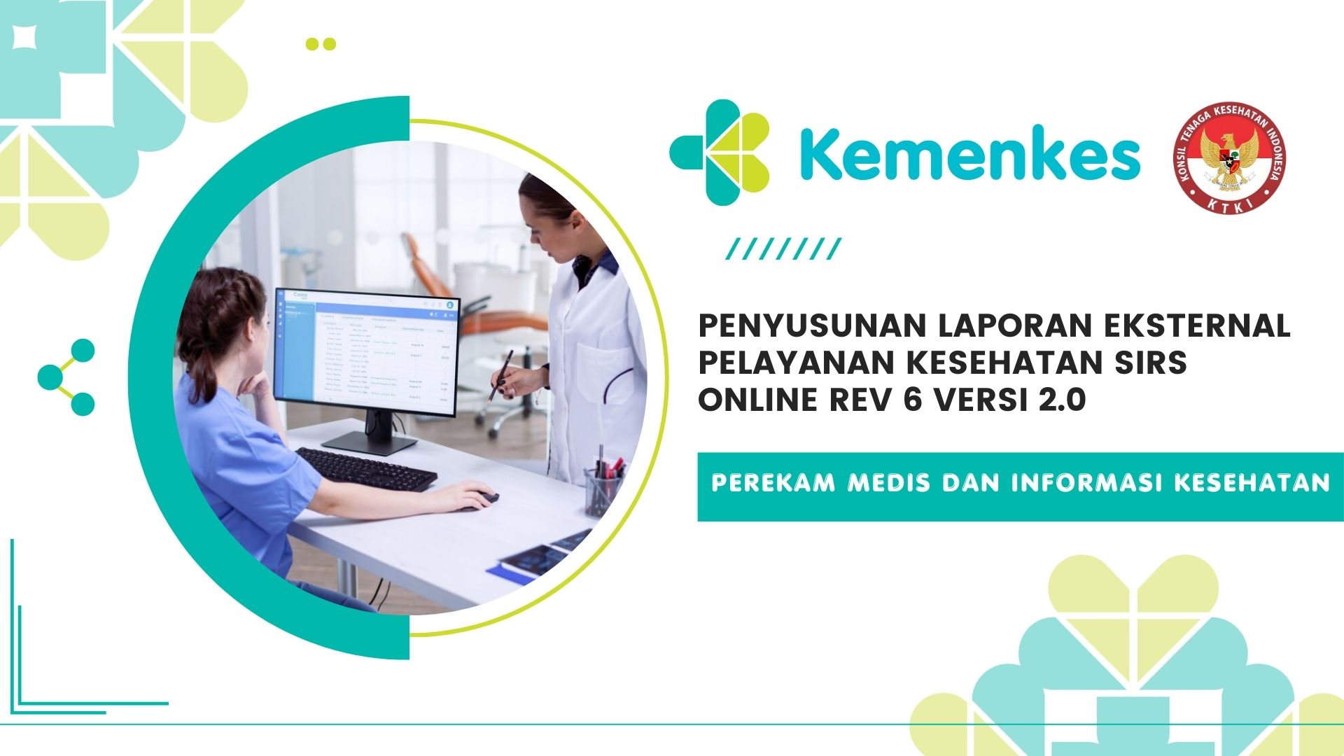 Penyusunan Laporan Eksternal Pelayanan Kesehatan SIRS Online Rev 6 versi 2.0 (Perekam Medis dan Informasi Kesehatan)