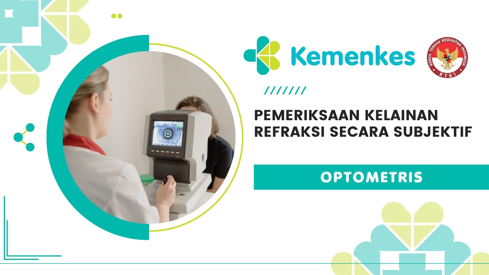Pemeriksaan Kelainan Refraksi Secara Subjektif (Optometris)