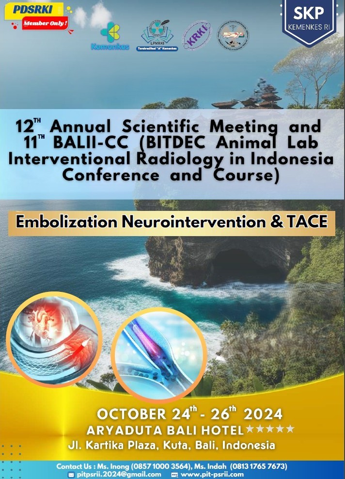Workshop BITDEC Interventional Radiology  Pertemuan Ilmiah Tahunan Subspesialis Radiologi Intervensi Indonesia Ke 12  
