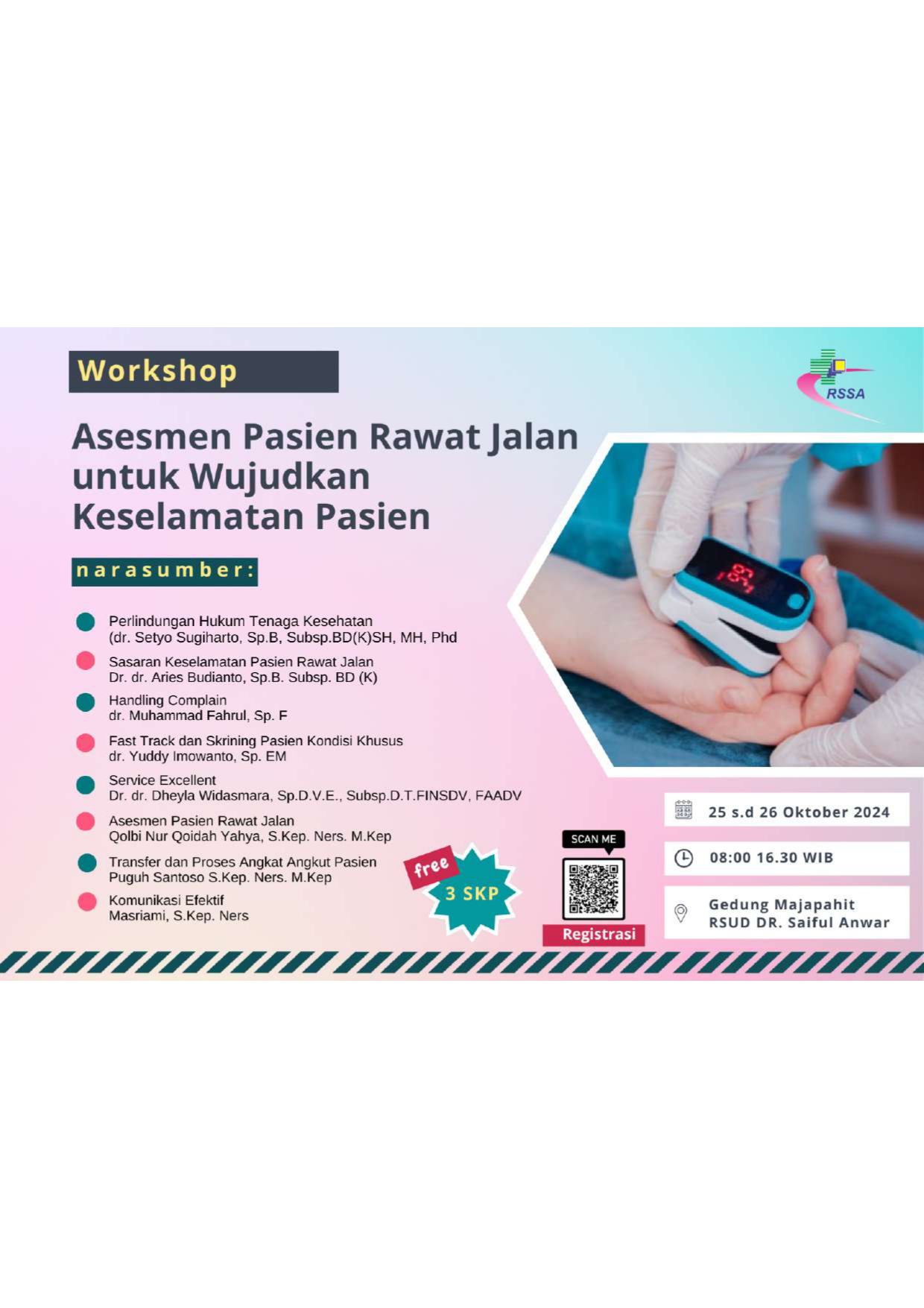 WORKSHOP ASESMEN PASIEN RAWAT JALAN UNTUK WUJUDKAN KESELAMATAN PASIEN
