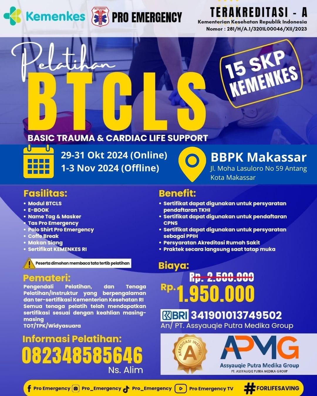 Pelatihan Basic Trauma Cardiac Life Support (BTCLS)