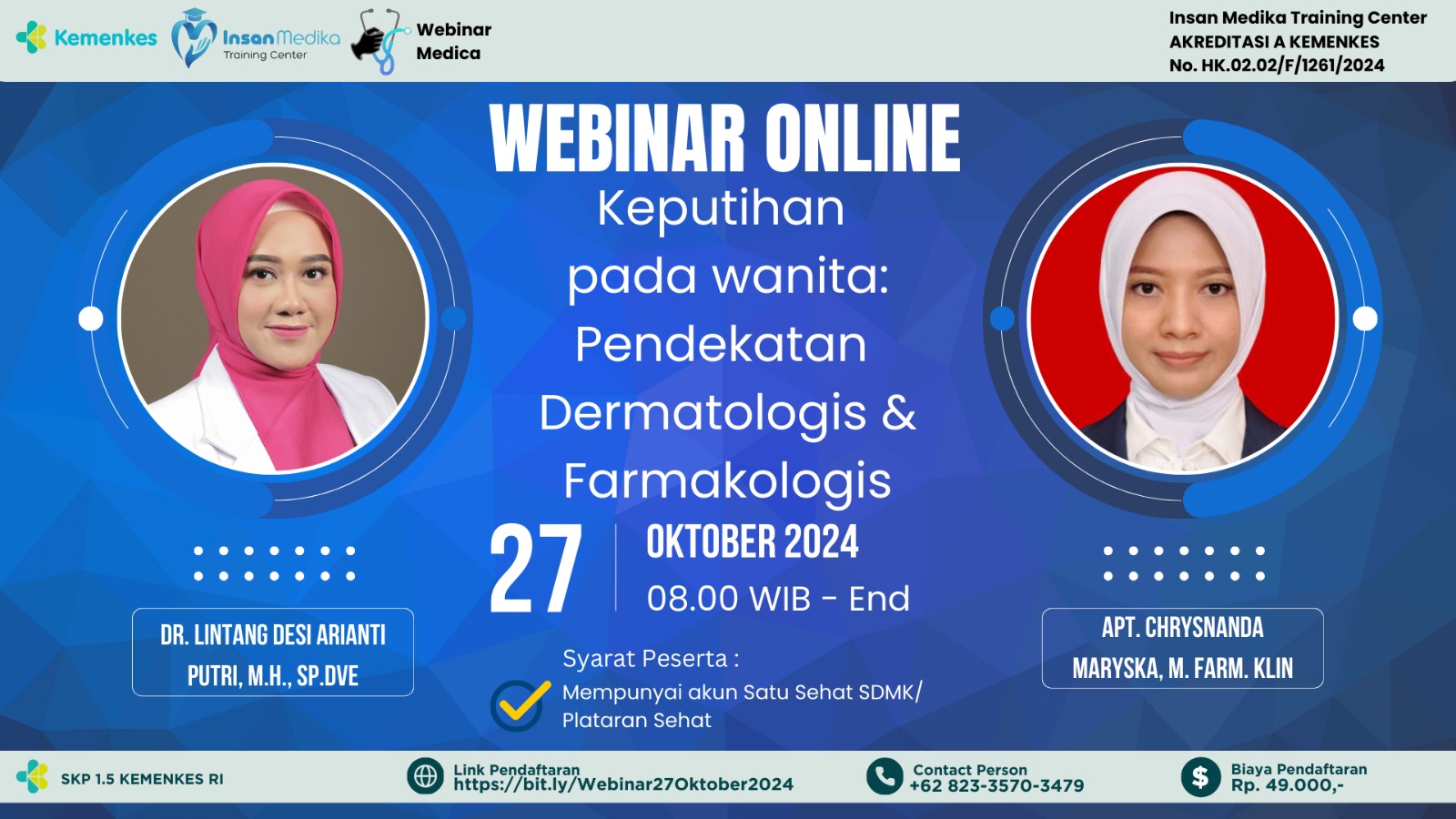 Webinar Keputihan Pada Wanita - Pendekatan Dermatologis dan Farmakologis