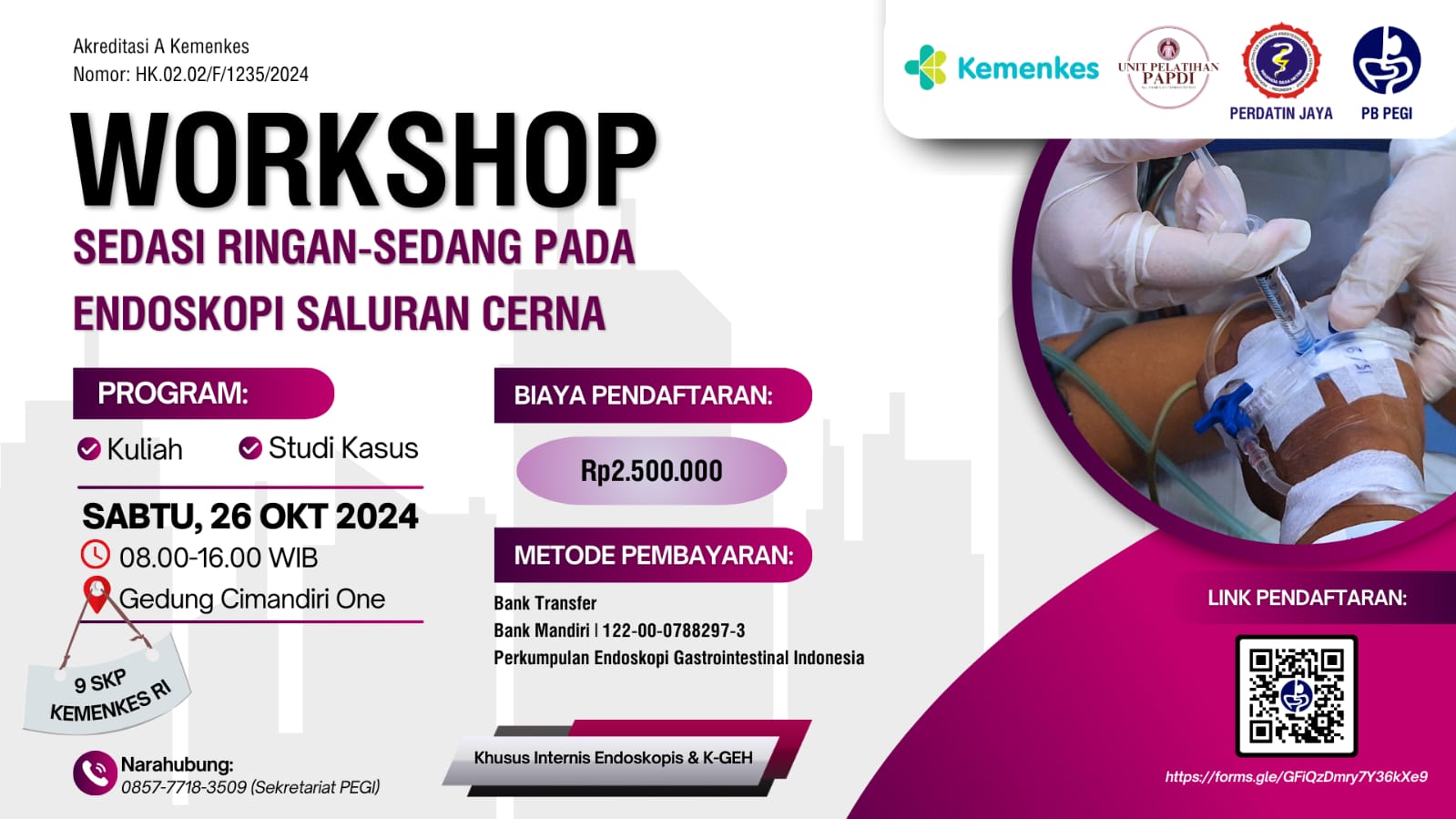 Pelatihan Sedasi Ringan-Sedang pada Endoskopi Saluran Cerna