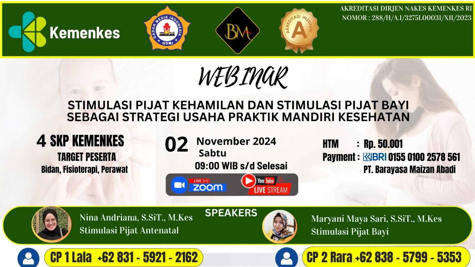 Webinar Stimulasi Pijat Kehamilan dan Stimulasi Pijat Bayi Sebagai Strategi Usaha Praktik Mandiri Kesehatan