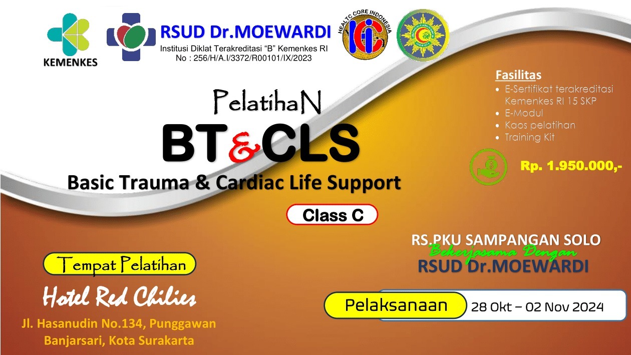 PELATIHAN BASIC TRAUMA AND CARDIAC LIFE SUPPORT (BTCLS) KELAS C