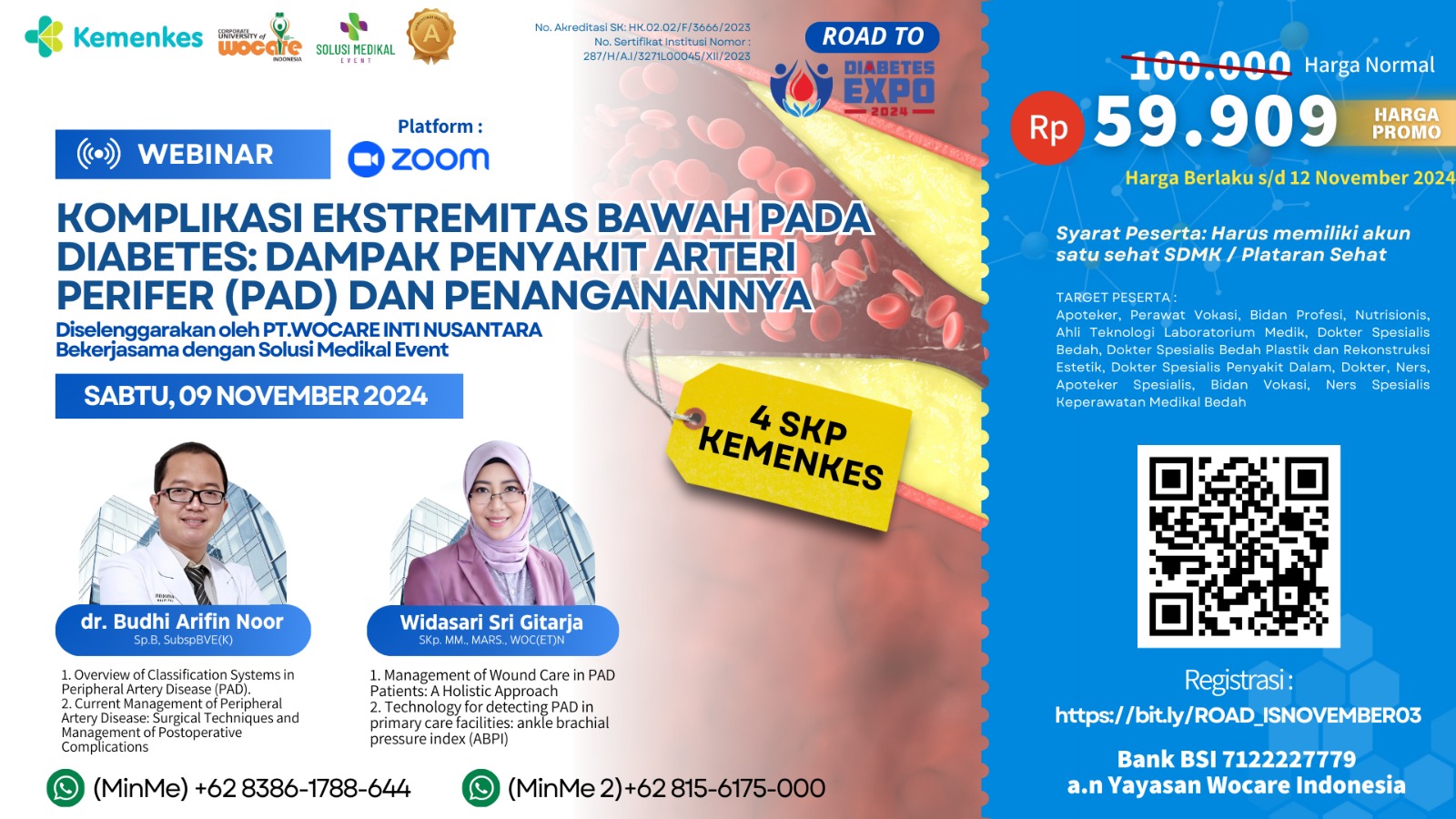 ROAD ISM 38 - KOMPLIKASI EKSTREMITAS BAWAH PADA DIABETES DAMPAK PENYAKIT ARTERI PERIFER (PAD) DAN PENANGANANNYA