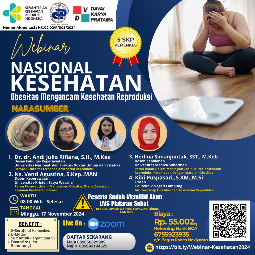 Webinar Nasional Keperawatan. Obesitas Mengancam Kesehatan Reproduksi