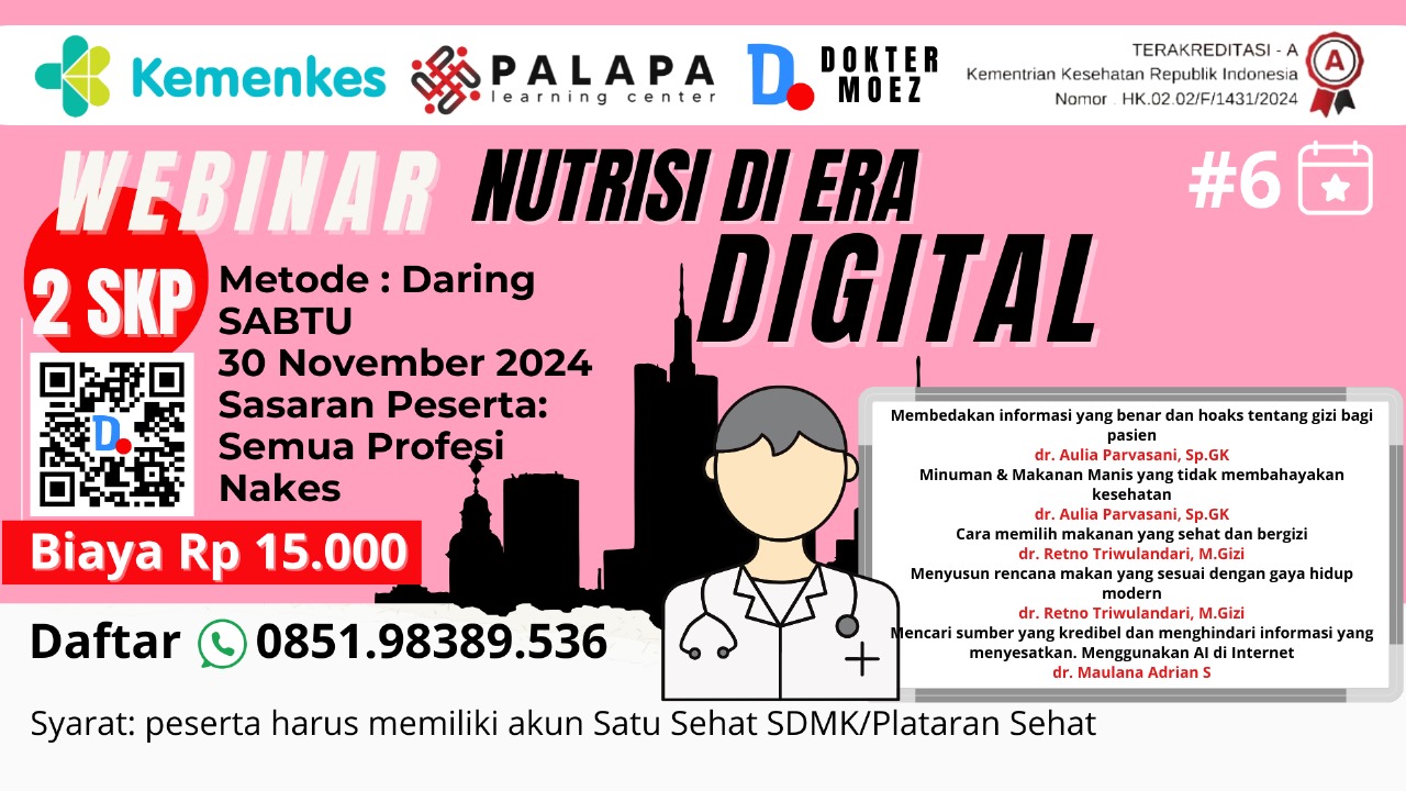 Webinar Nutrisi di Era Digital Memilih Makanan Sehat di Tengah Informasi yang Membingungkan