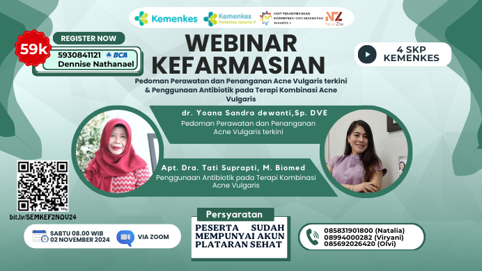 Seminar Pedoman Perawatan dan Penanganan Acne Vulgaris Terkini Penggunaan Antibiotik Pada Terapi Kombinasi Acne Vulgaris