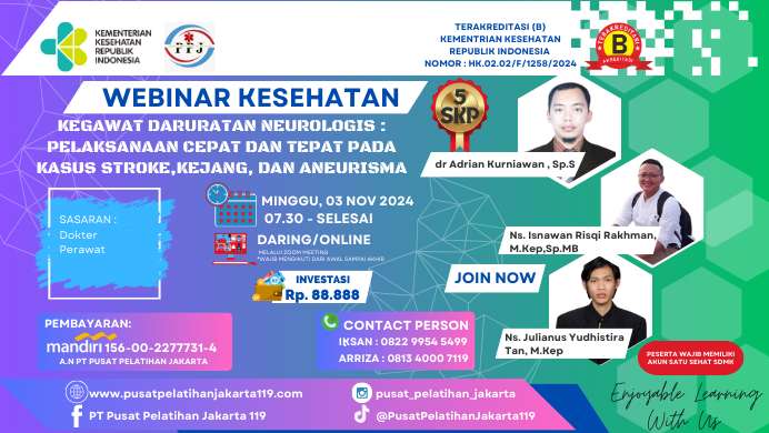 Webinar Kegawatdaruratan Neurologis Penatalaksanaan Cepat dan Tepat pada Kasus Stroke Kejang dan Aneurisma