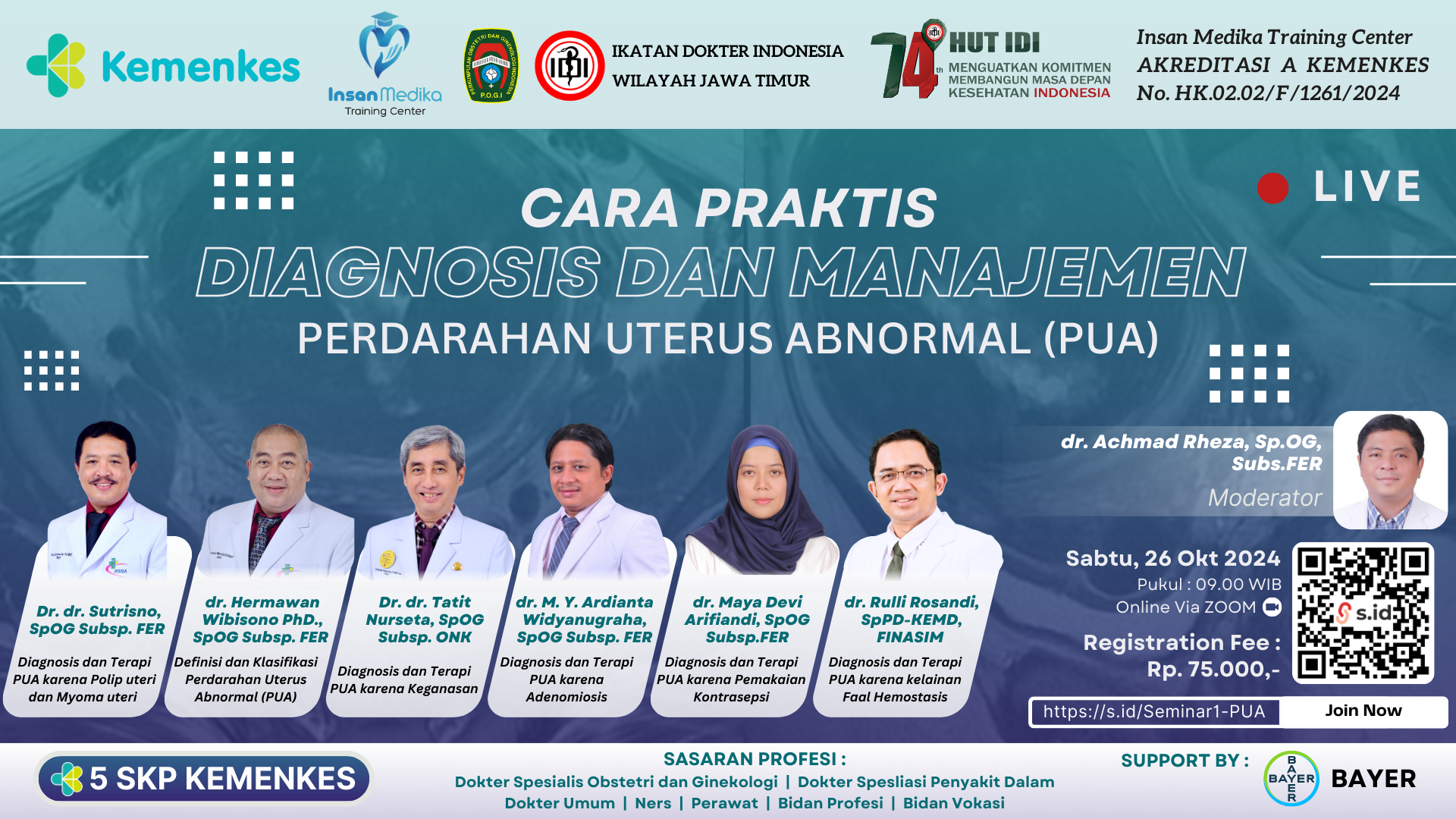Seminar Cara Praktis Diagnosis dan Managemen Perdarahan Uterus Abnormal (PUA)