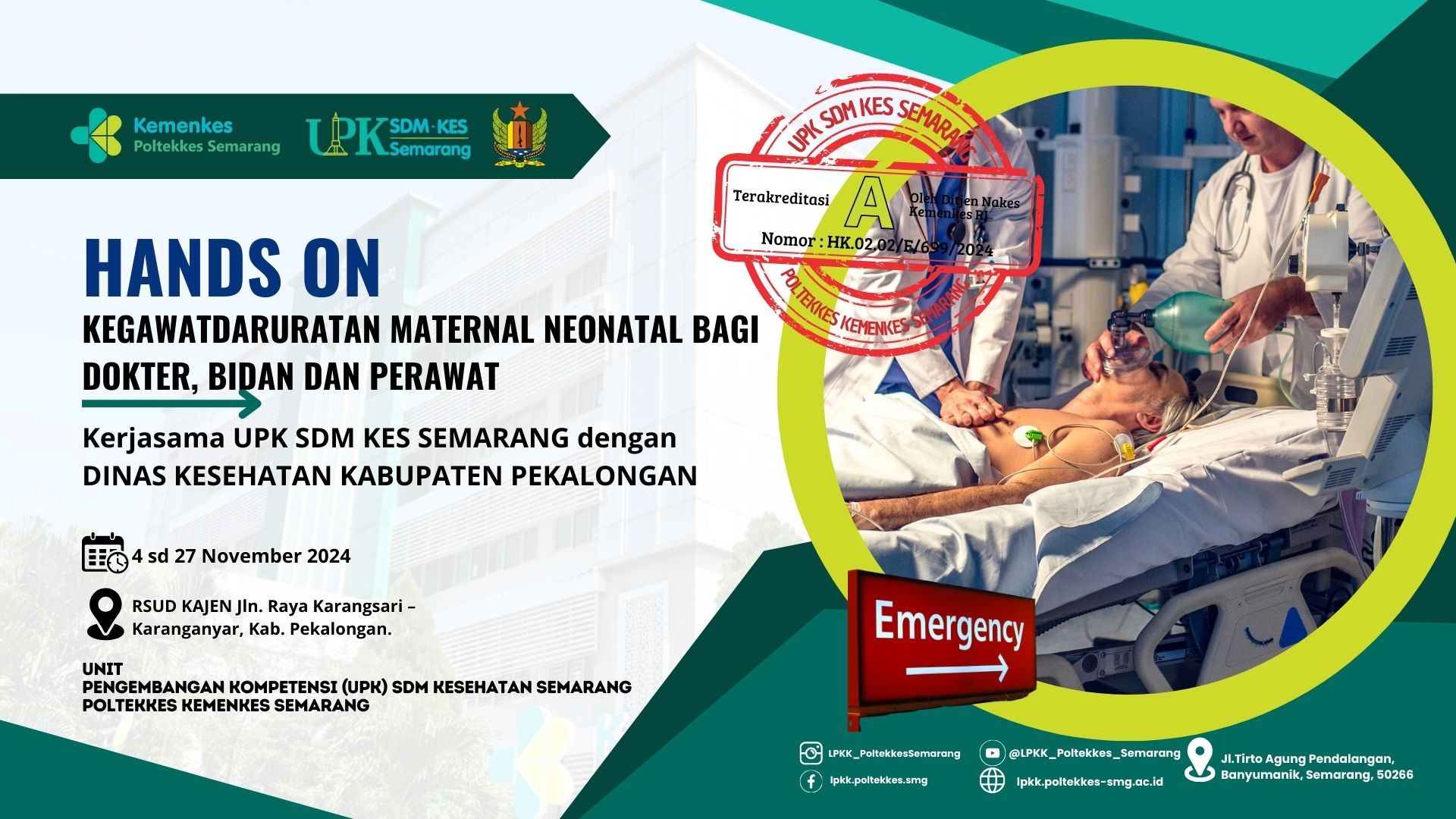 Hans On Kegawatdaruratan Maternal Neonatal Bagi Dokter, Bidan dan Perawat