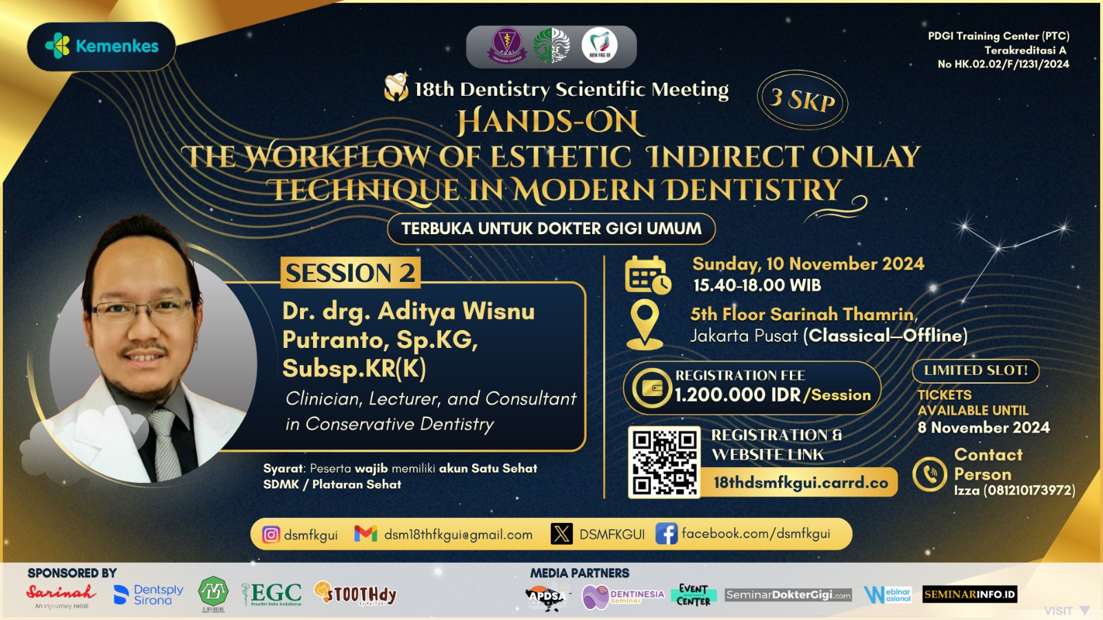 18th Dentistry Scientific Meeting (DSM) FKG UI Hands On Kedokteran Gigi The Workflow of Esthetic Indirect Onlay Technique in Modern Dentistry