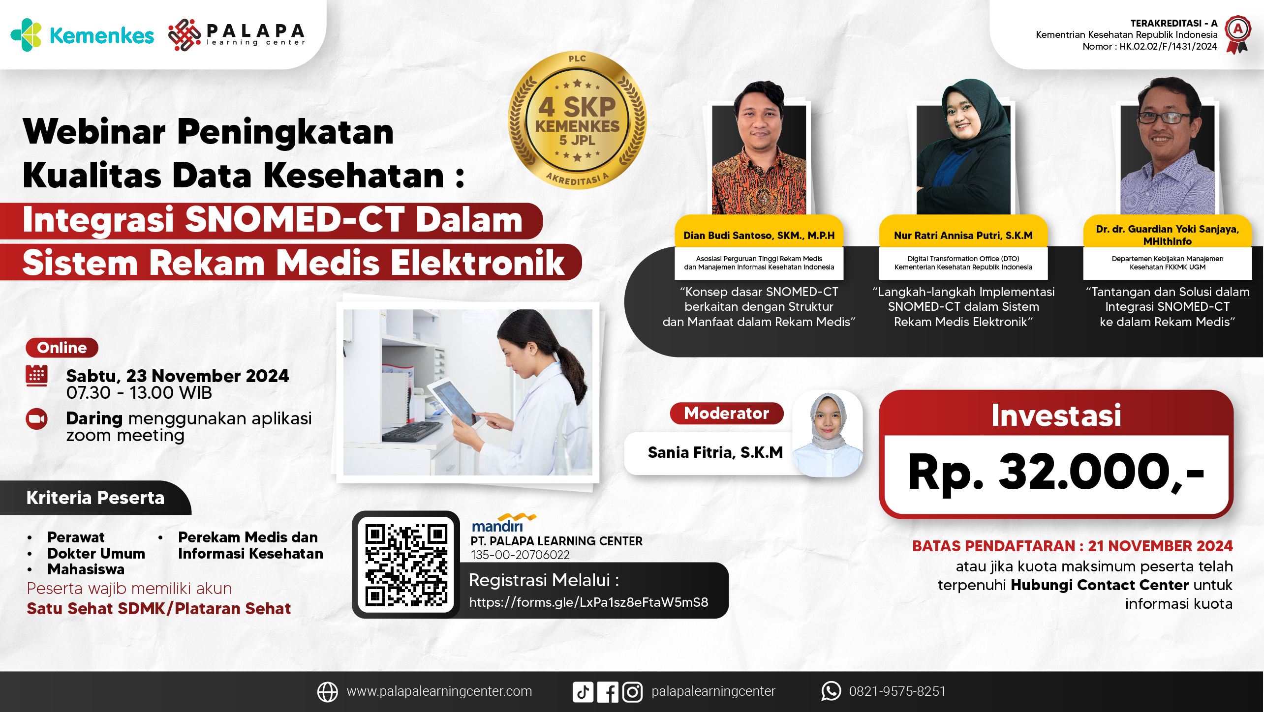 Webinar Peningkatan Kualitas Data Kesehatan Integrasi SNOMED-CT dalam Sistem Rekam Medis Elektronik