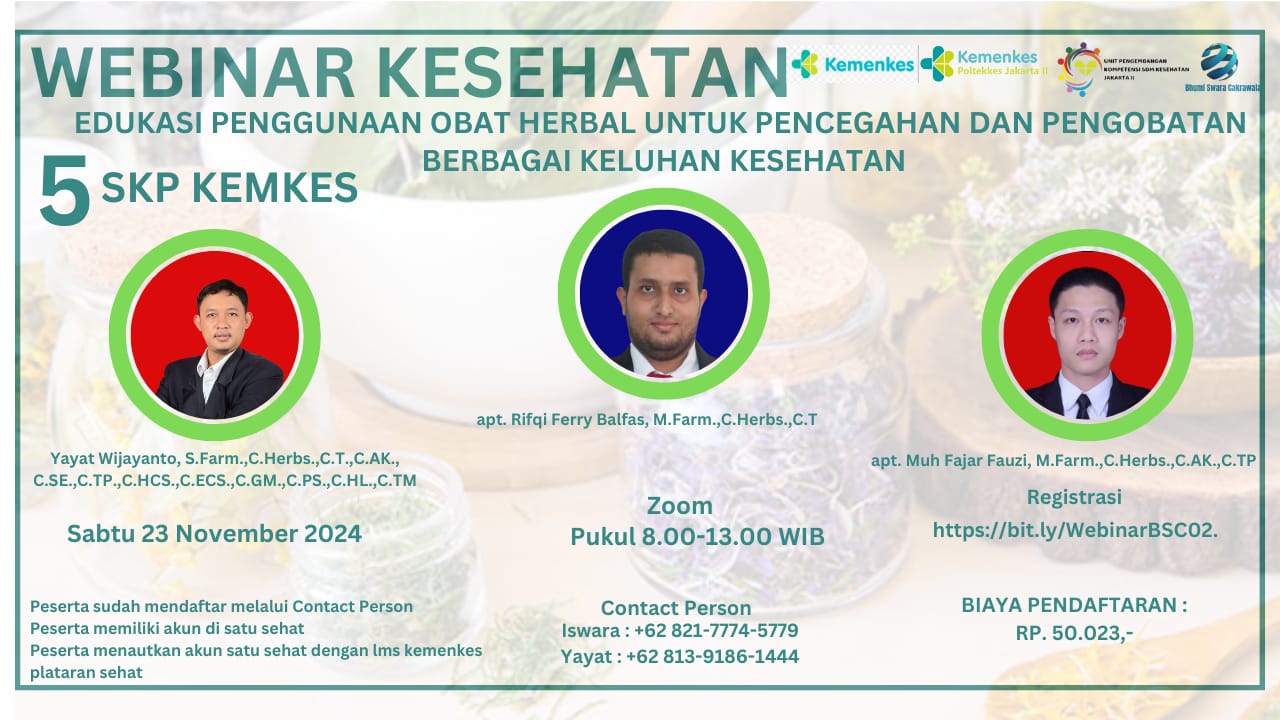 WEBINAR EDUKASI PENGGUNAAN OBAT HERBAL UNTUK PENCEGAHAN DAN PENGOBATAN BERBAGAI KELUHAN KESEHATAN