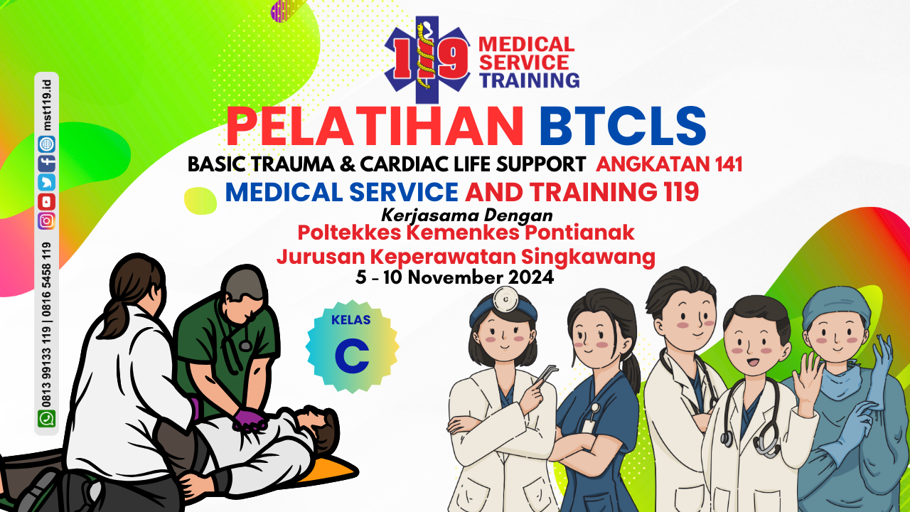 Pelatihan Basic Trauma Cardiac Life Support (BTCLS) MST119 Angkatan 141 di Poltekkes Kemenkes Pontianak Jurusan Keperawatan Singkawang