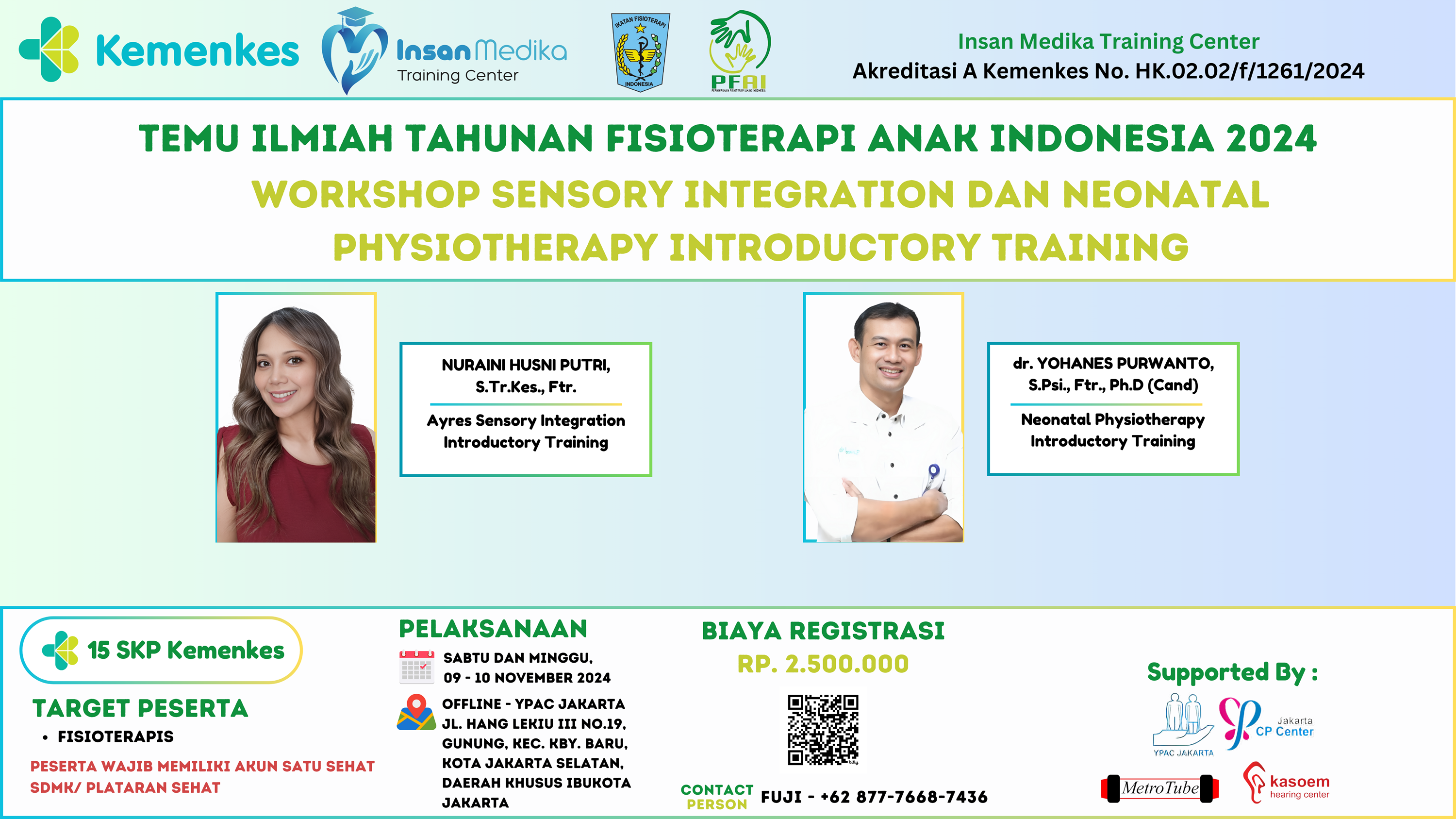 Workshop Sensory Integration dan Neonatal Physiotherapy Introductory Training