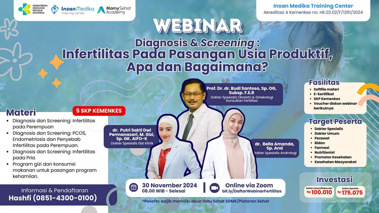 Webinar Diagnosis dan Screening (Infertilitas Pada Pasangan Usia Produktif, Apa dan Bagaimana)