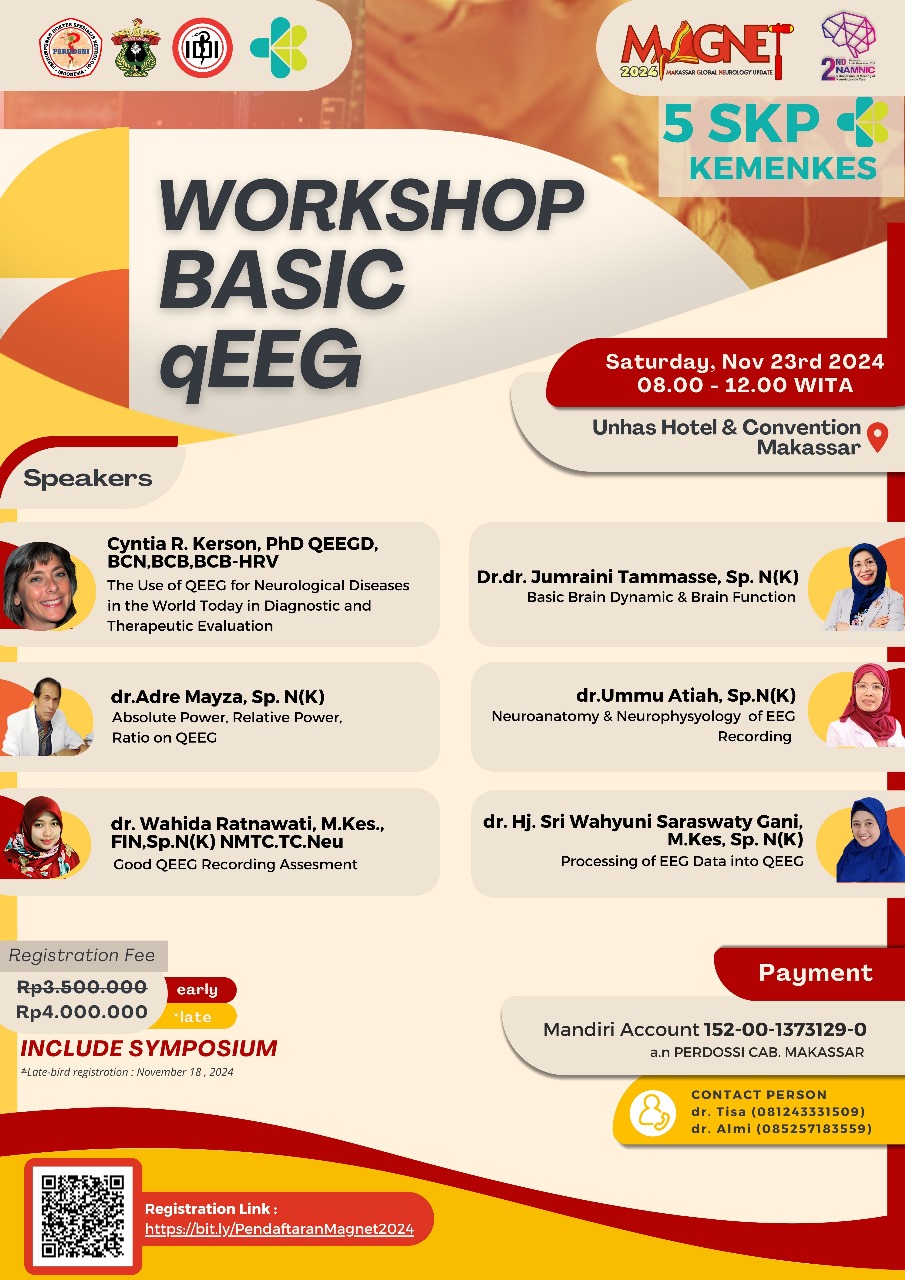 WORKSHOP BASIC QUANTITATIVE ELECTROENCEPHALOGRAPHY (BASIC Q-EEG) MAKASSAR GLOBAL NEUROLOGY UPDATE