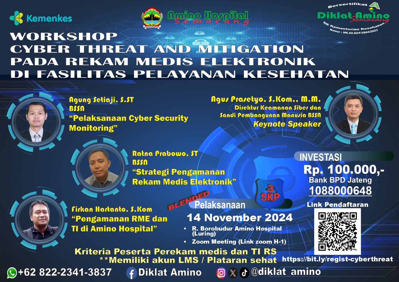 WORKSHOP - CYBER THREAT AND MITIGATION PADA REKAM MEDIS ELEKTRONIK DI FASILITAS PELAYANAN KESEHATAN