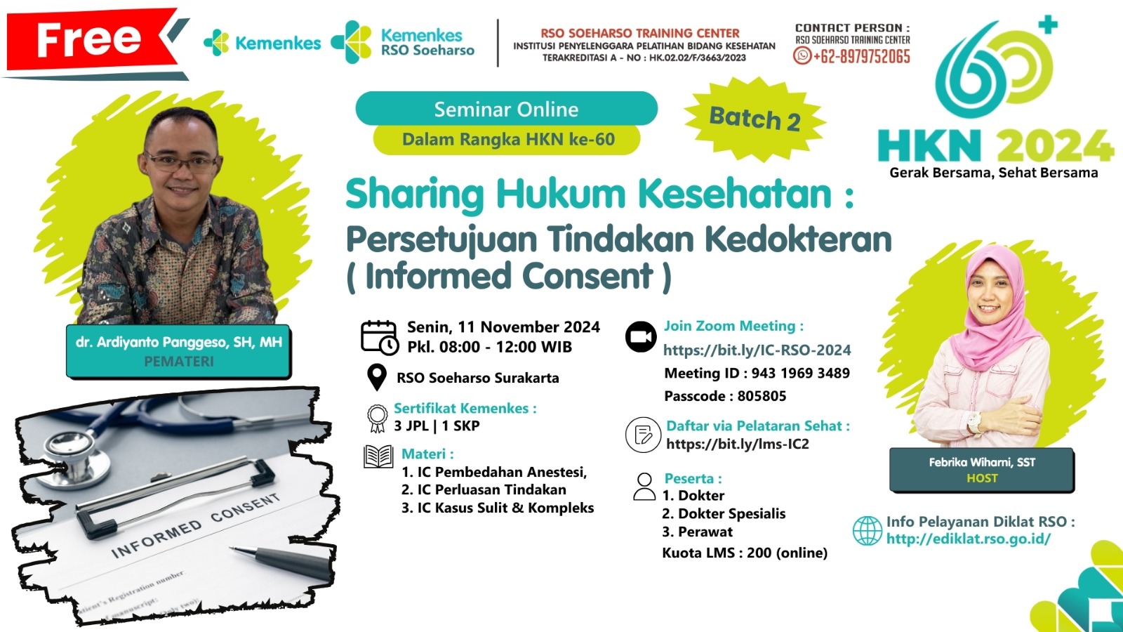 Seminar Online Sharing Hukum Kesehatan Persetujuan Tindakan Kedokteran (Informed Consent) BATCH 2- Informed Consent Pembedahan