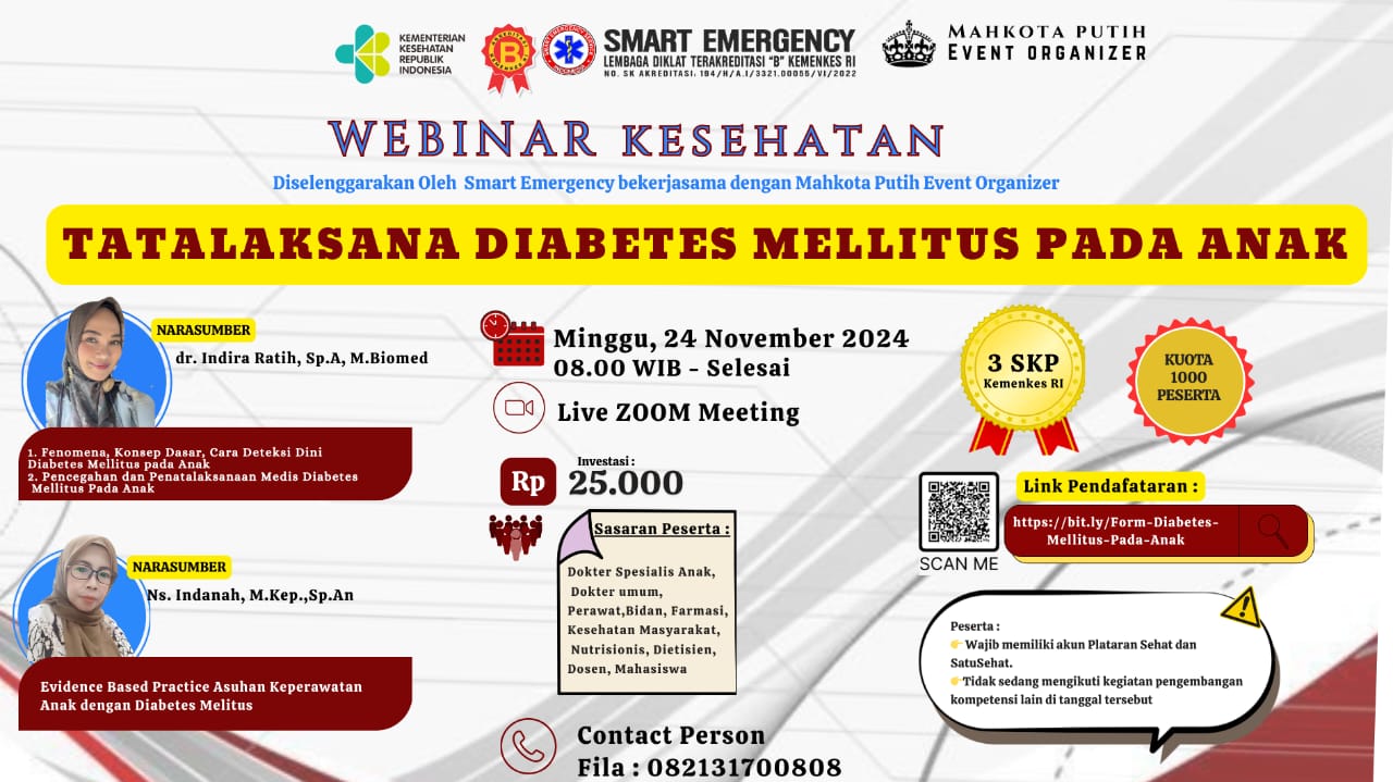 WEBINAR MAHKOTA PUTIH EO dengan Tema TATALAKSANA DIABETES MELLITUS PADA ANAK