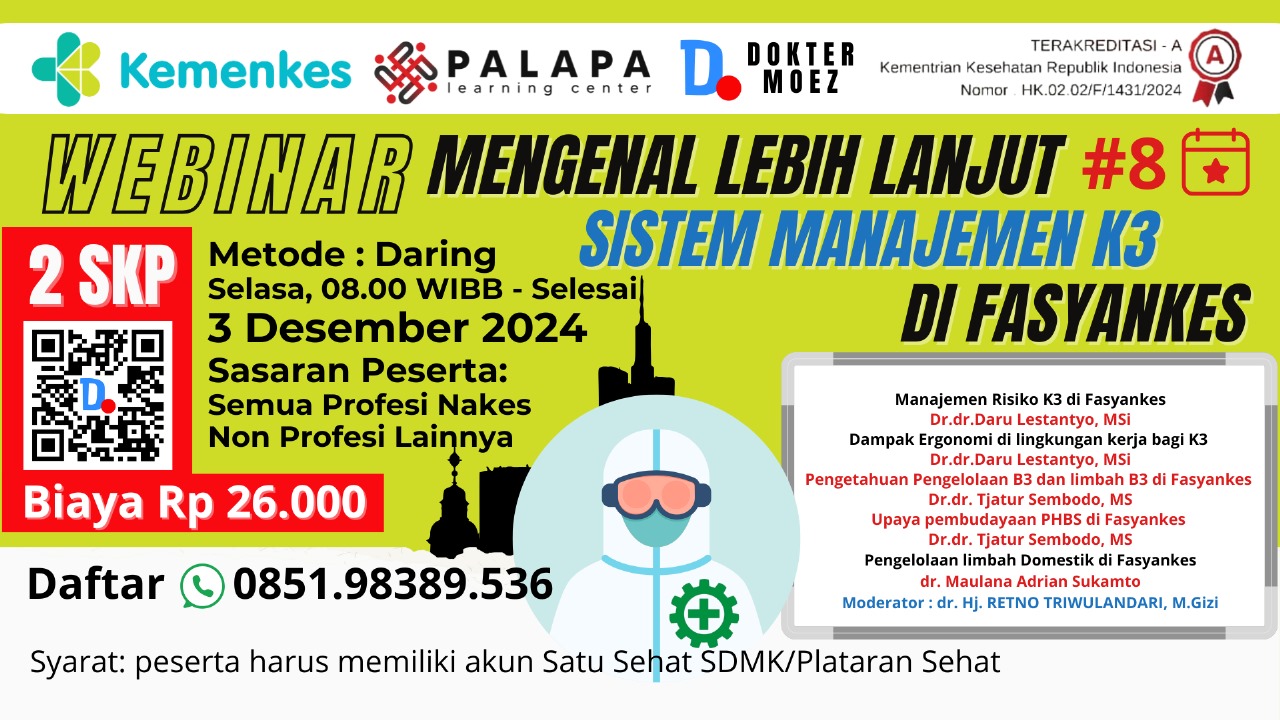 Webinar Mengenal Lebih Lanjut SMK3 di Fasyankes