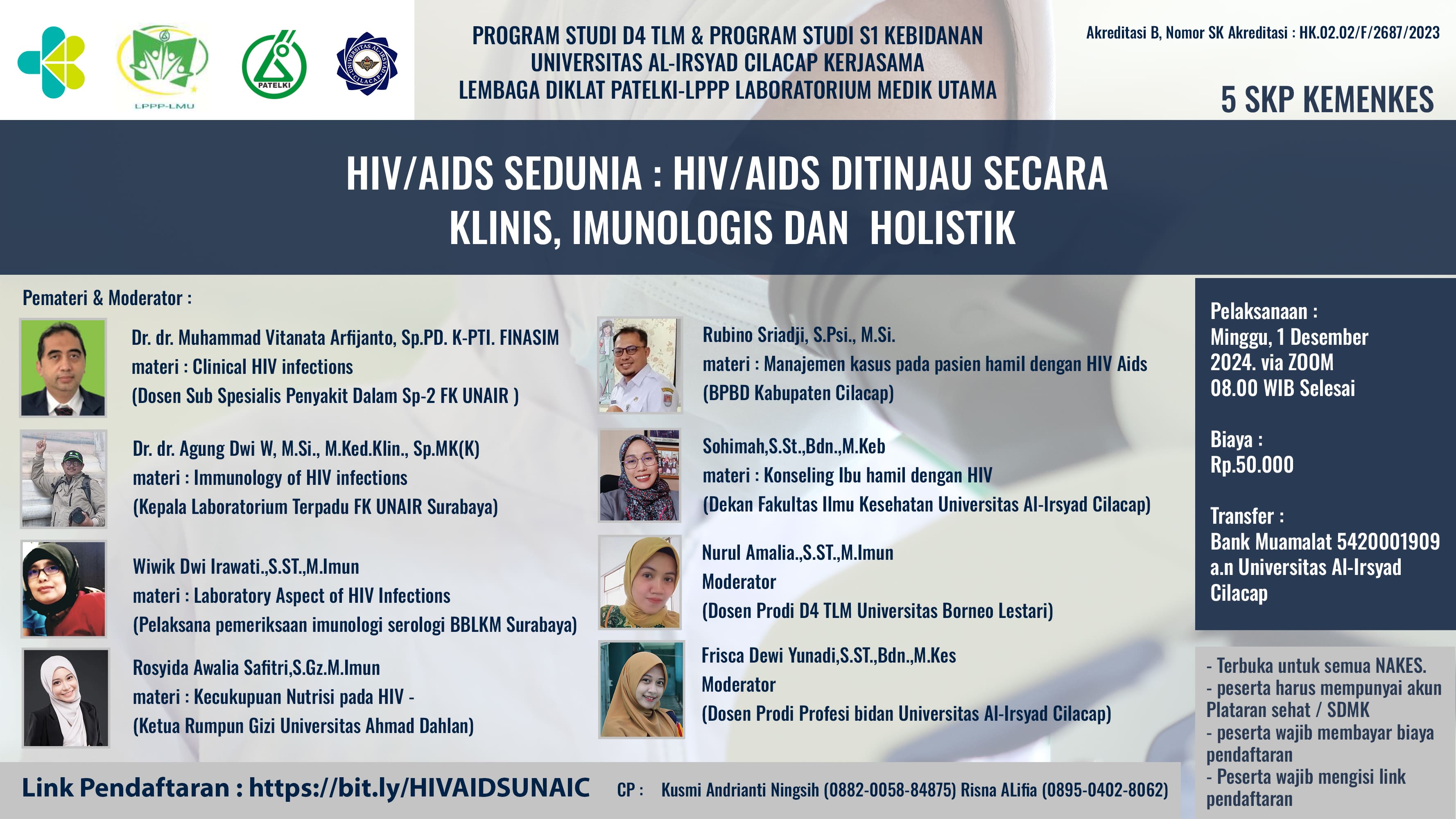 WEBINAR HIV ATAU AIDS DITINJAU SECARA KLINIS, IMUNOLOGIS DAN HOLISTIK_UNAIC