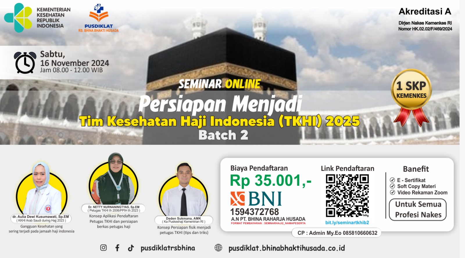 PERSIAPAN MENJADI TIM KESEHATAN HAJI INDONESIA ( TKHI ) BATCH 2