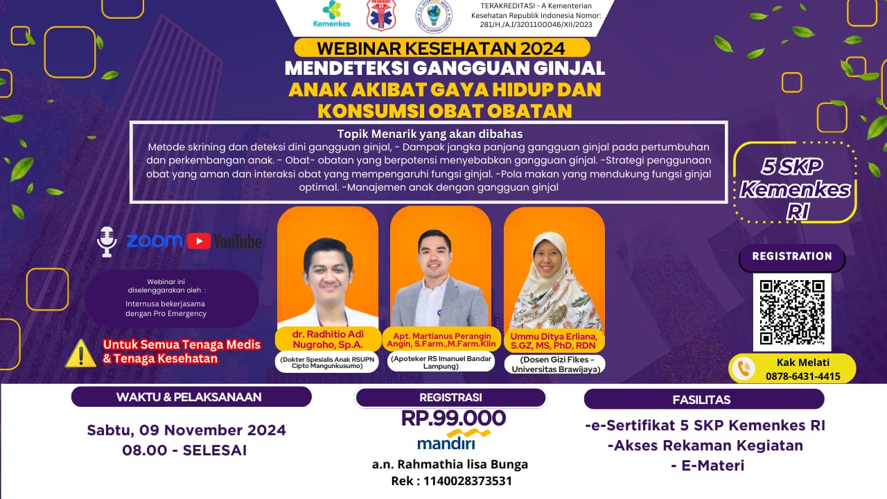 Webinar Mendeteksi Gangguan Ginjal Anak Akibat Gaya Hidup dan Konsumsi Obat-Obatan