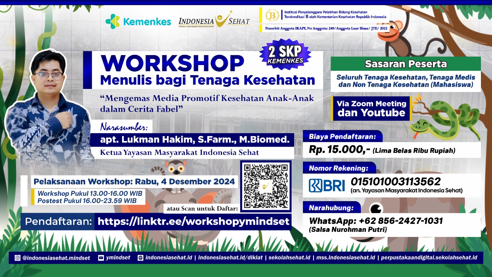 Workshop Menulis bagi Tenaga Kesehatan Mengemas Media Promotif Kesehatan Anak-Anak dalam Cerita Fabel