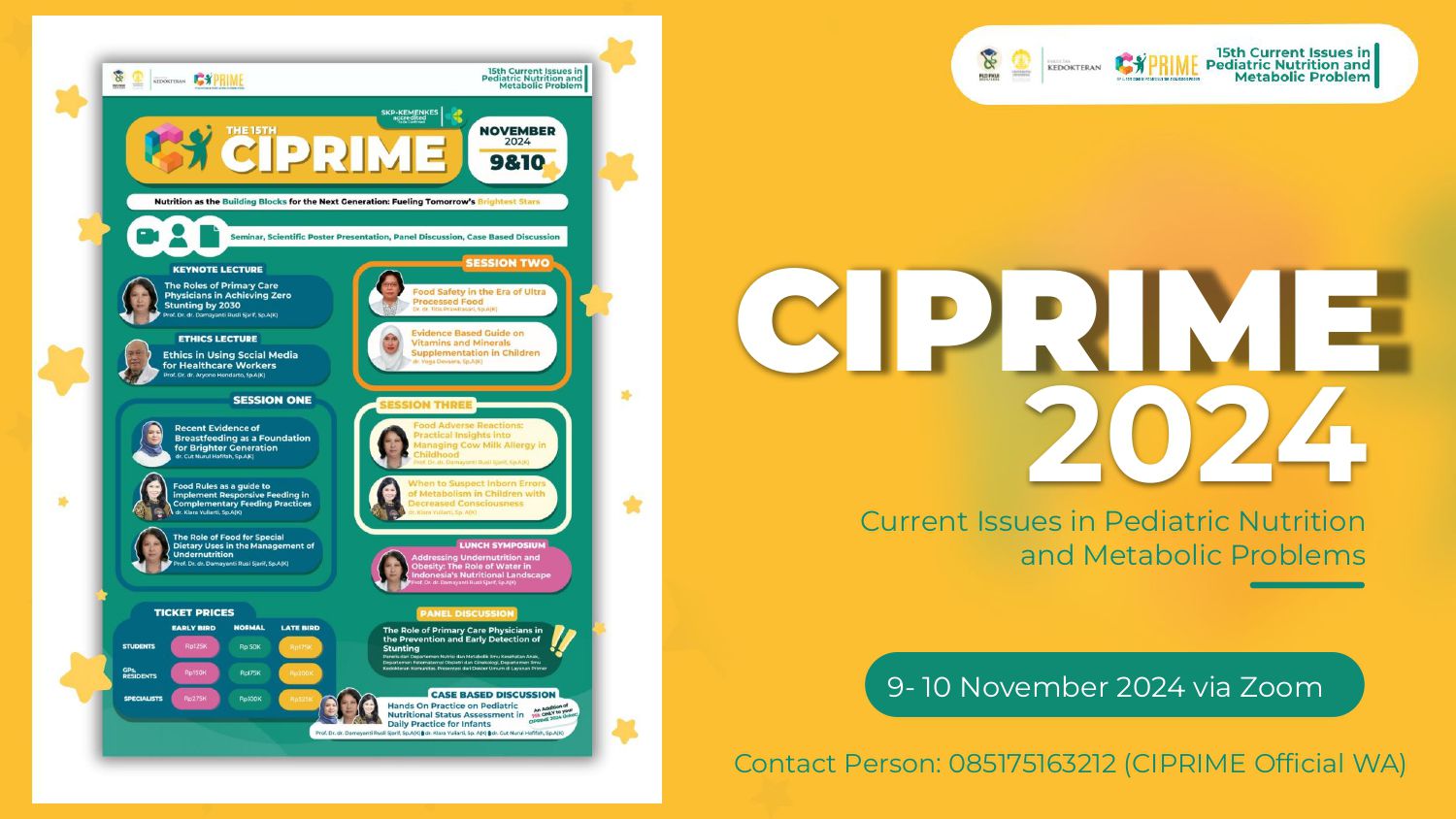 ONLINE WORKSHOP THE 15th CURRENT ISSUES IN PEDIATRIC NUTRITION AND METABOLIC PROBLEMS (CIPRIME)