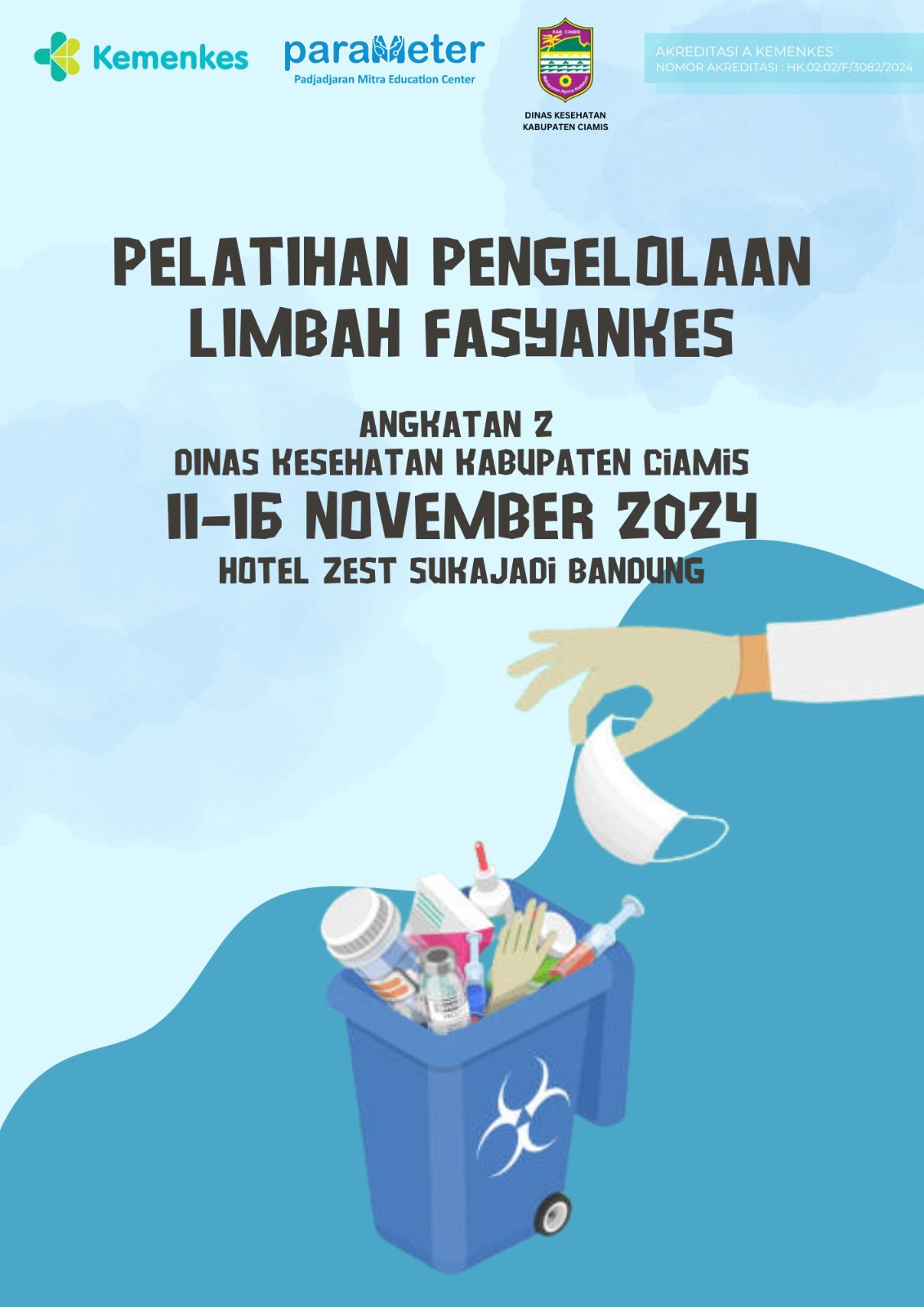 Pelatihan Pengelolaan Limbah Fasyankes Angkatan 2