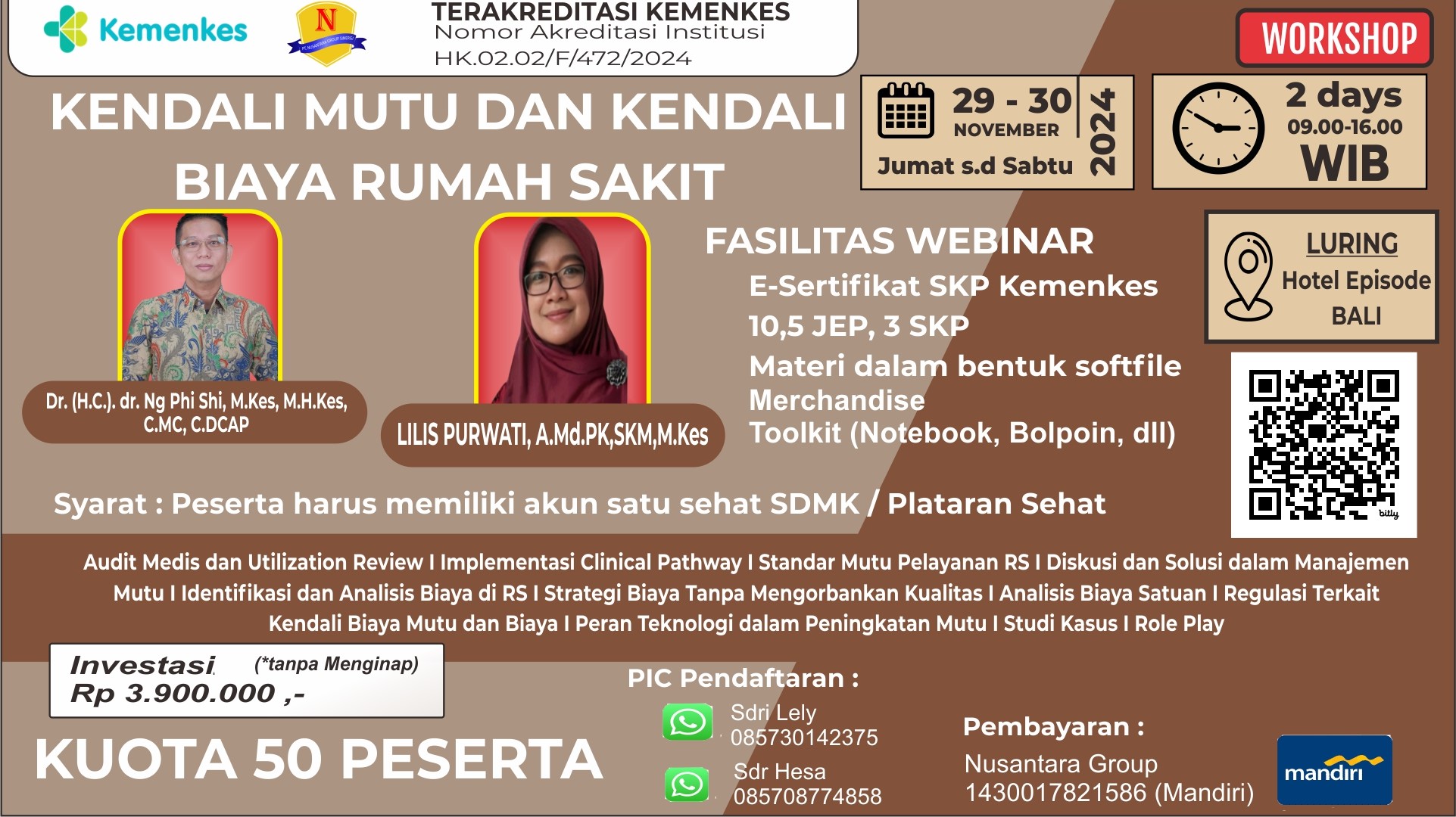 WORKSHOP KENDALI MUTU DAN KENDALI BIAYA RUMAH SAKIT