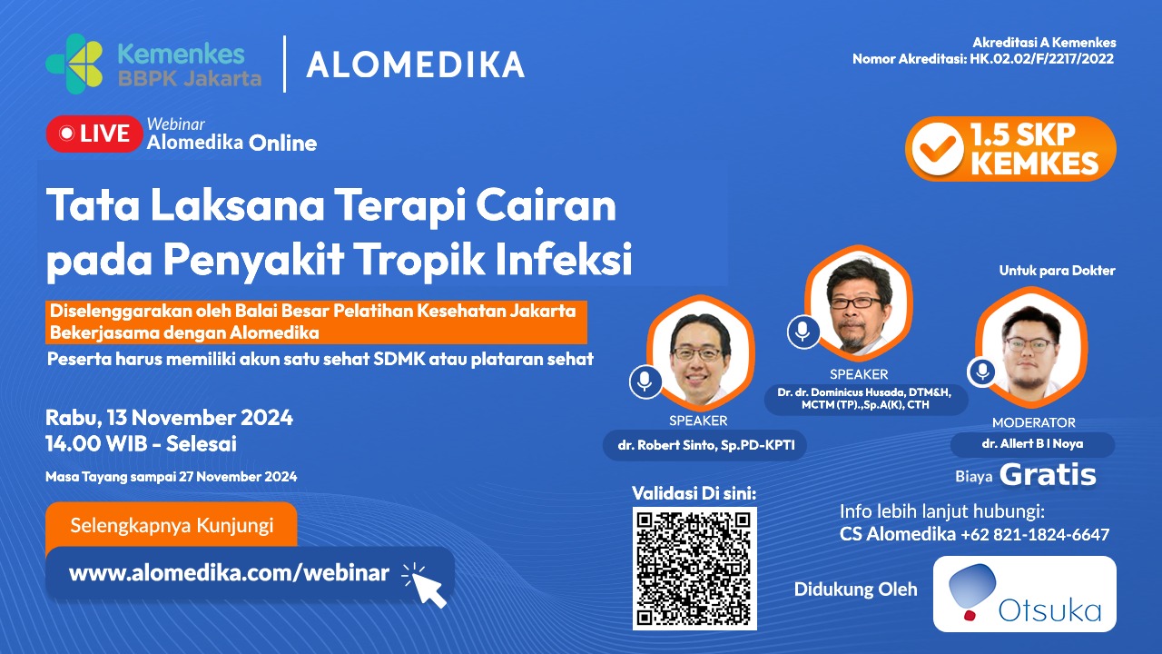 ALOMEDIKA Webinar - Tata Laksana Terapi Cairan pada Penyakit Tropik Infeksi